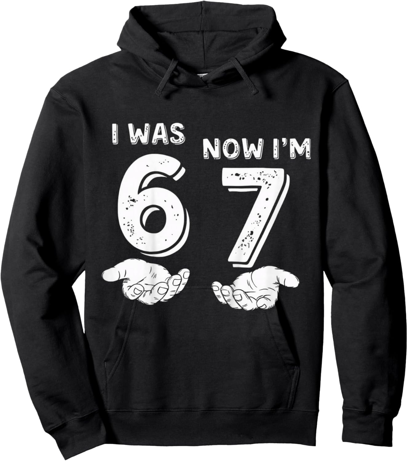 I was 6 Now I'm 7 Birthday Fun for Kids Funny 6-7 Meme Hoodie - Hoodie | Black