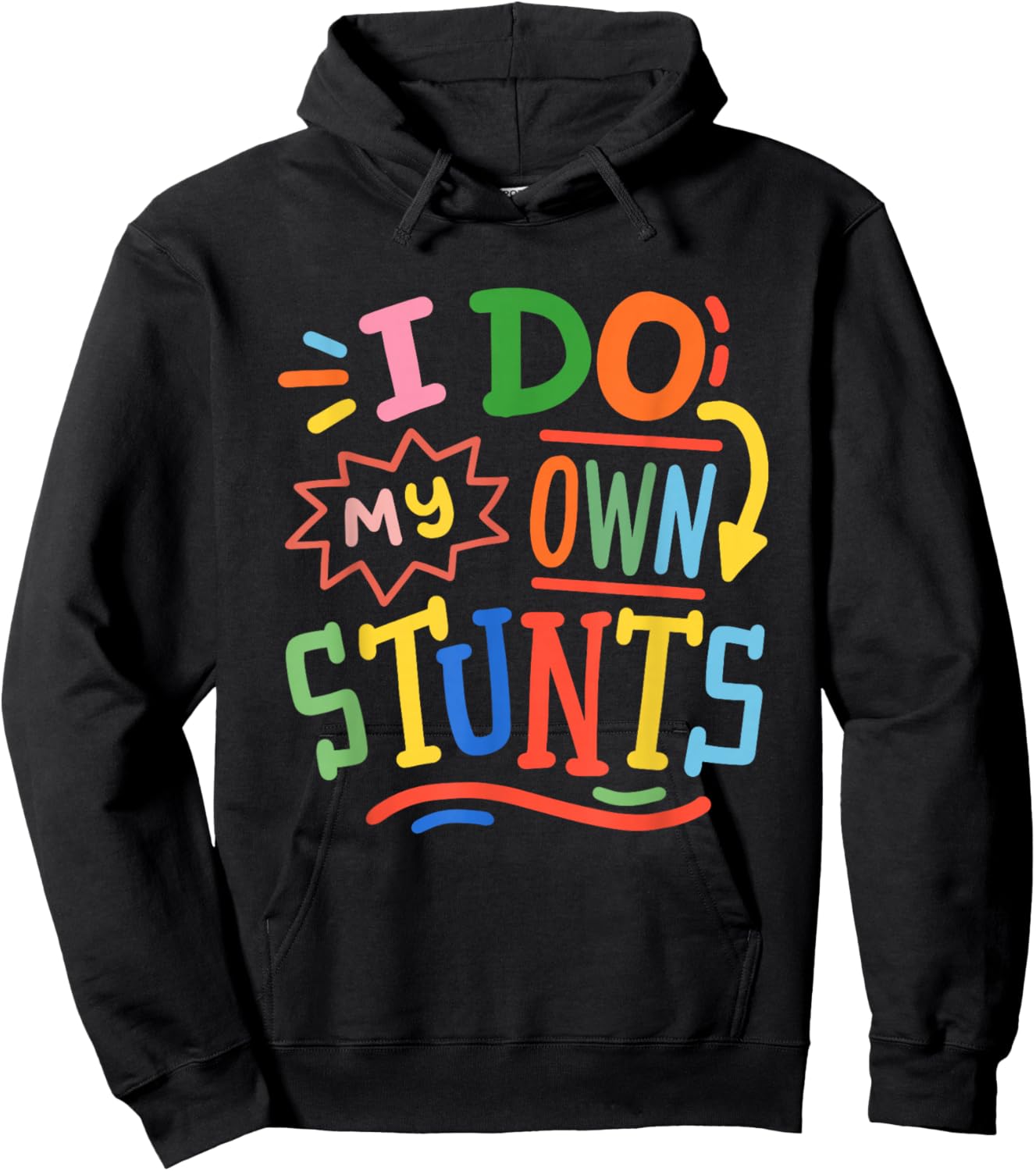 Retro Funny Toddler Kids Cute Boys Girls I Do My Own Stunts Hoodie - Hoodie | Black