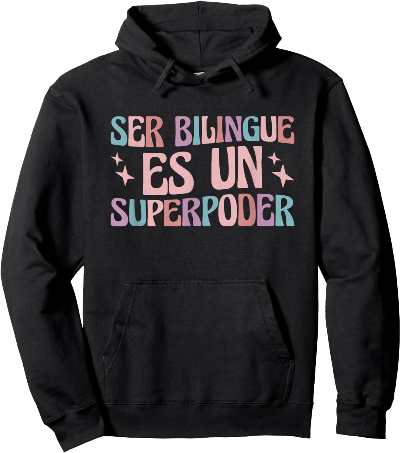 Ser Bilingue Es Un Superpoder Bilingual Spanish Teacher Hoodie - Hoodie | Black