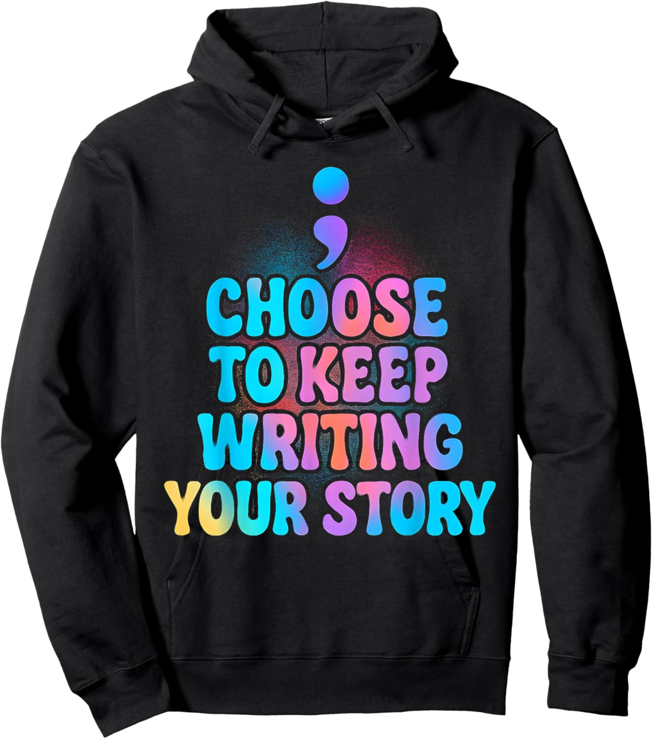 Choose to Keep Writing Your Story Inspirational Quote Groovy Hoodie - Hoodie | Black