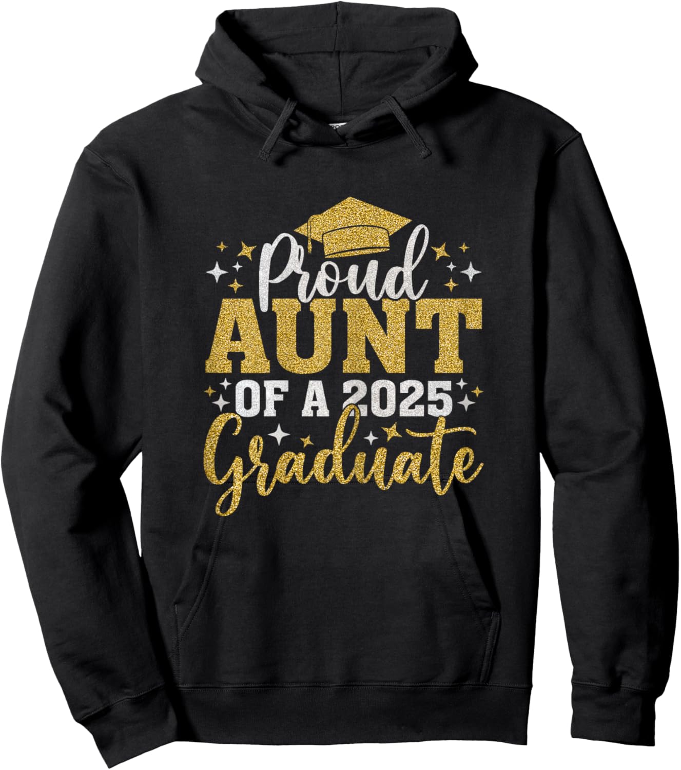 Aunt Senior 2025 Proud Aunt of A Class of 2025 Graduate Hoodie - Hoodie | Black