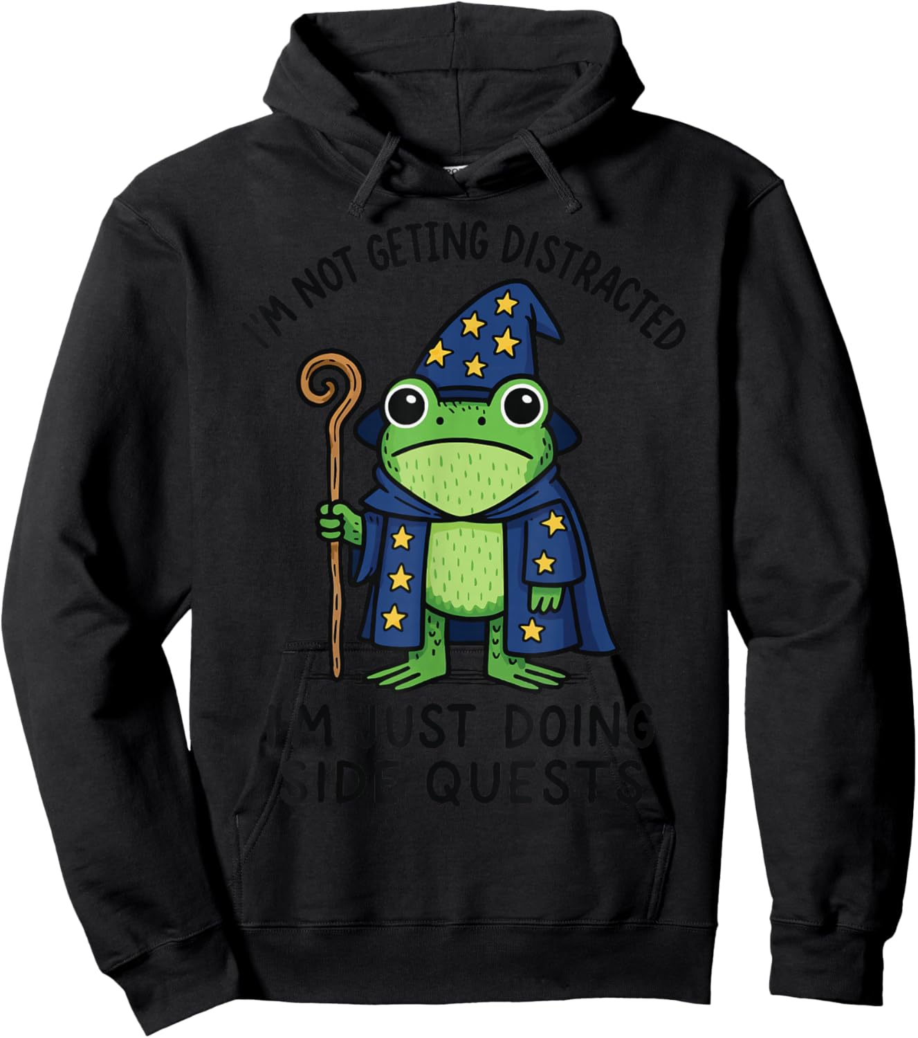 I'm Not Getting Distracted I'm Just Doing Side Quests Hoodie - Hoodie | Black