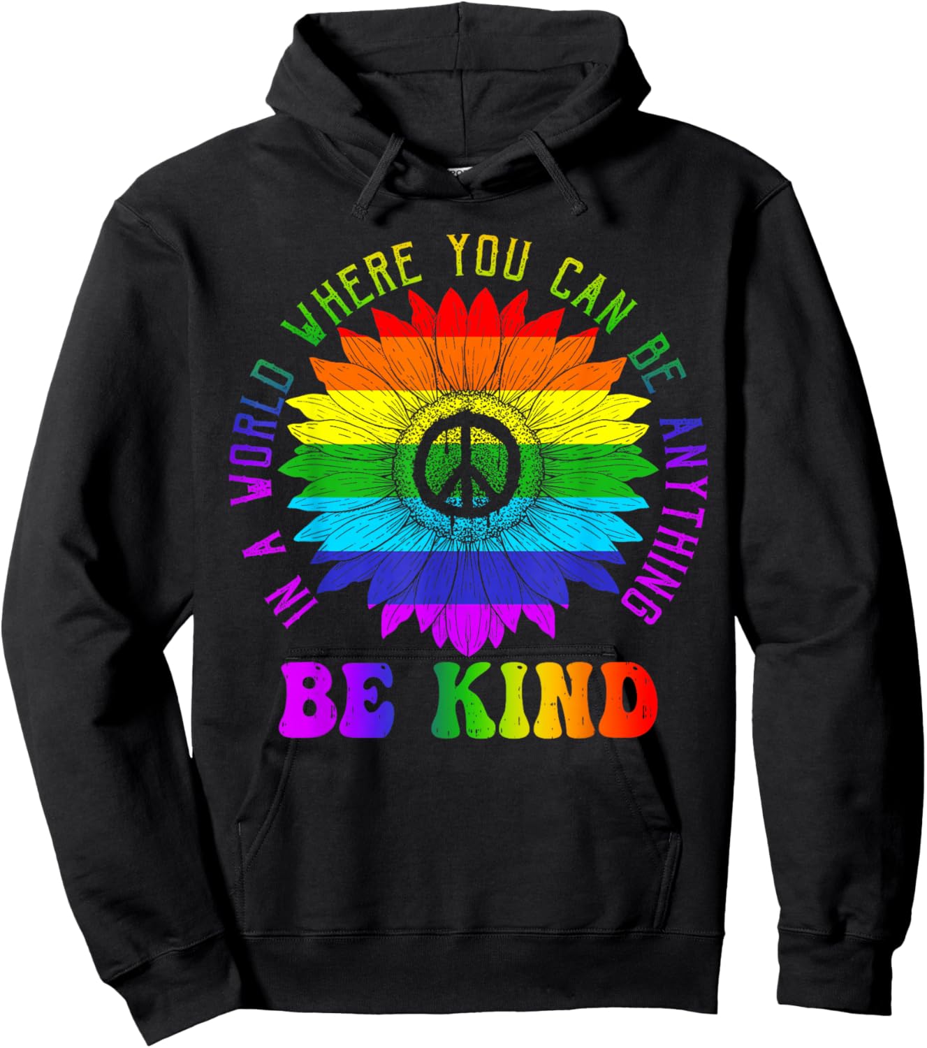 Gay Pride Be Kind Sunflower Rainbow LGBTQ Shirt Gift Hoodie - Hoodie | Black