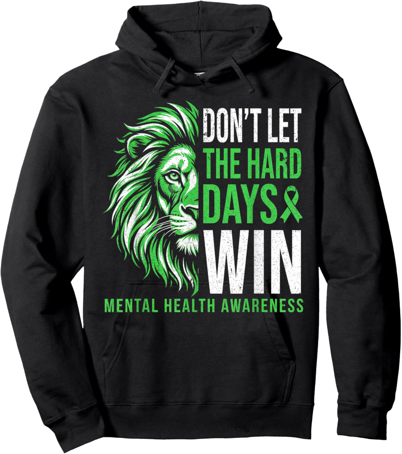Mental Health Awareness Don't Let The Hard Days Win Hoodie - Hoodie | Black