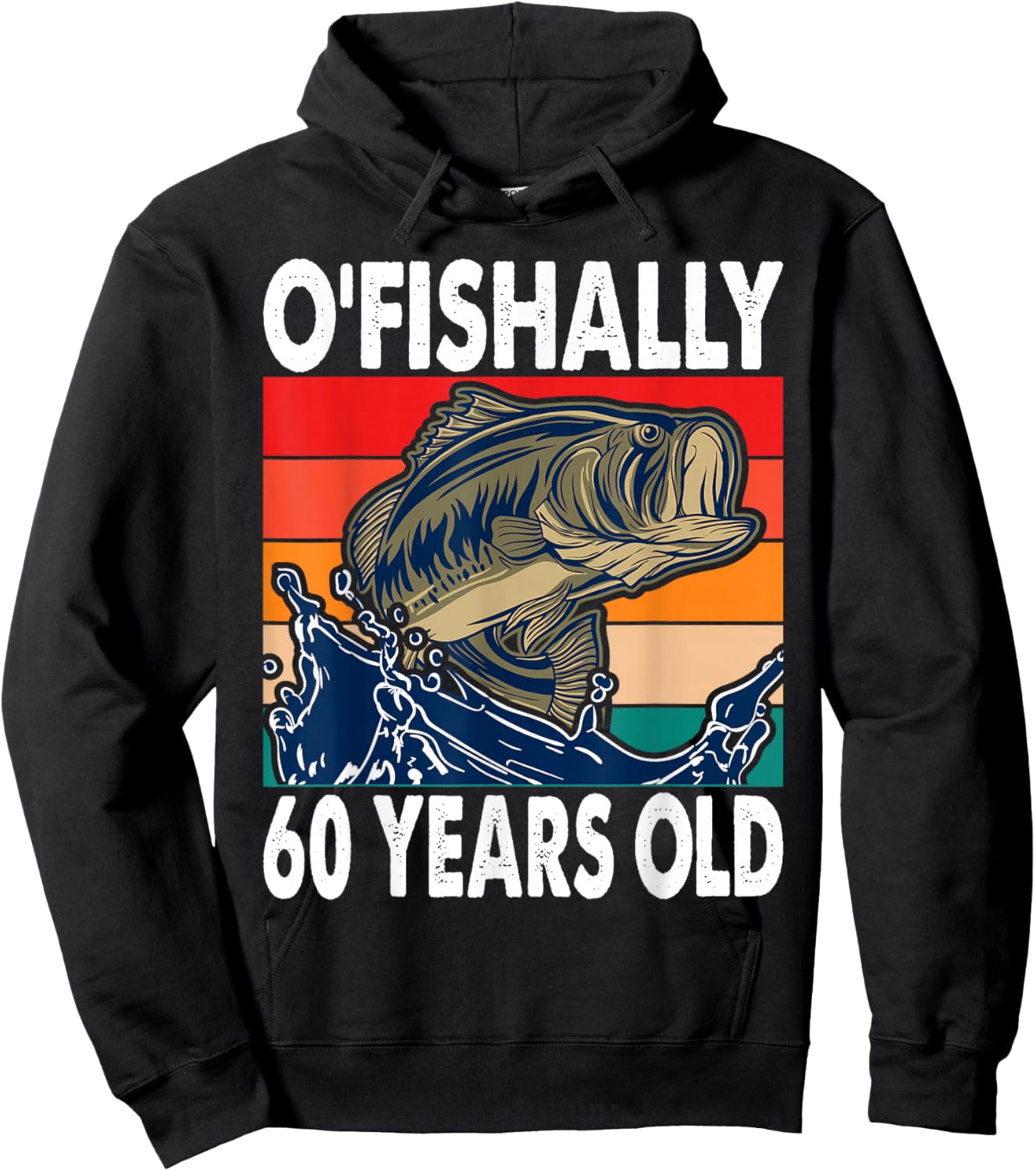 O'Fishally 60 Years Old Fishing Birthday Theme Party 60th Hoodie - Hoodie | Black