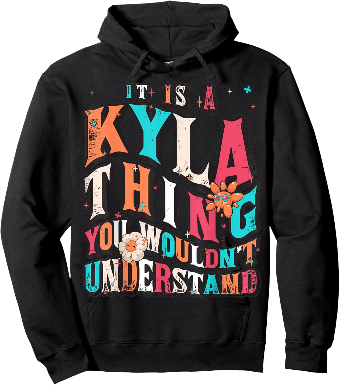 It's Kyla Thing You Wouldn't Understand, Kyla Groovy Hoodie - Hoodie | Black