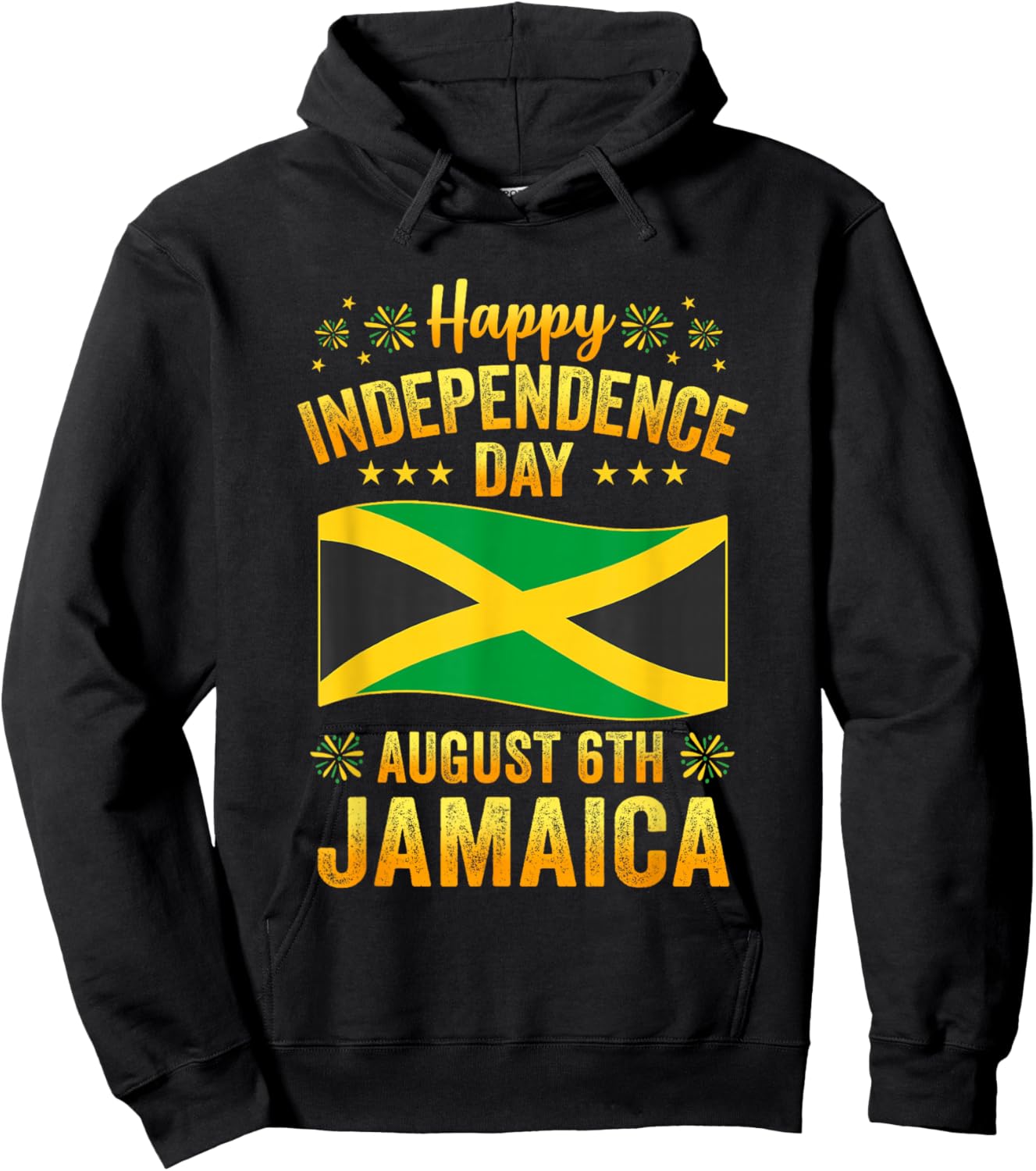 Proud Jamaican Happy Independence Day Jamaica 1962 Men Women Hoodie - Hoodie | Black