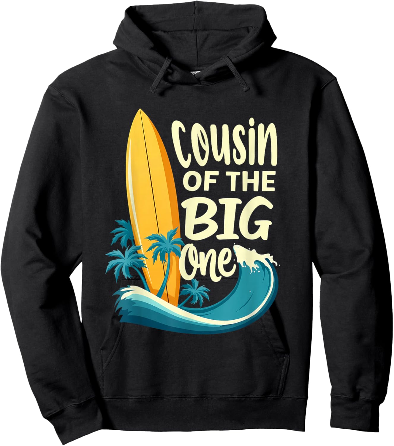 1st Birthday Surfer Cousin of The Big One Surfing Hoodie - Hoodie | Black