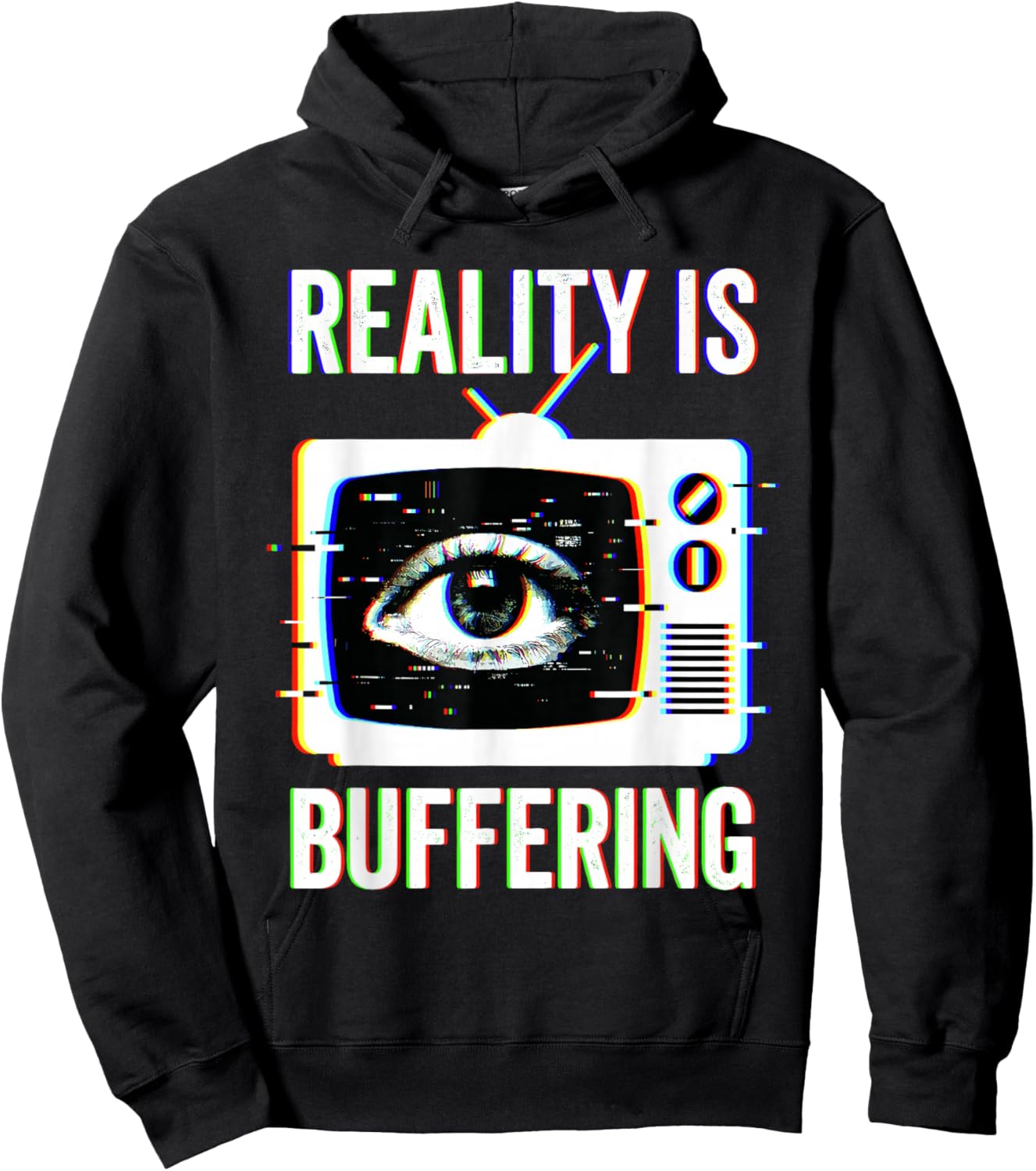 Weirdcore Reality is Buffering Glitch Dreamcore Eye and TV Hoodie - Hoodie | Black