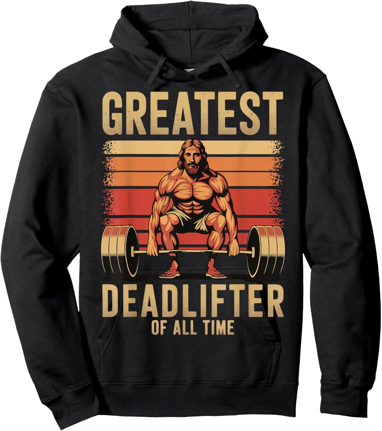 Greatest Deadlifter Of All Time Jesus Hoodie - Hoodie | Black