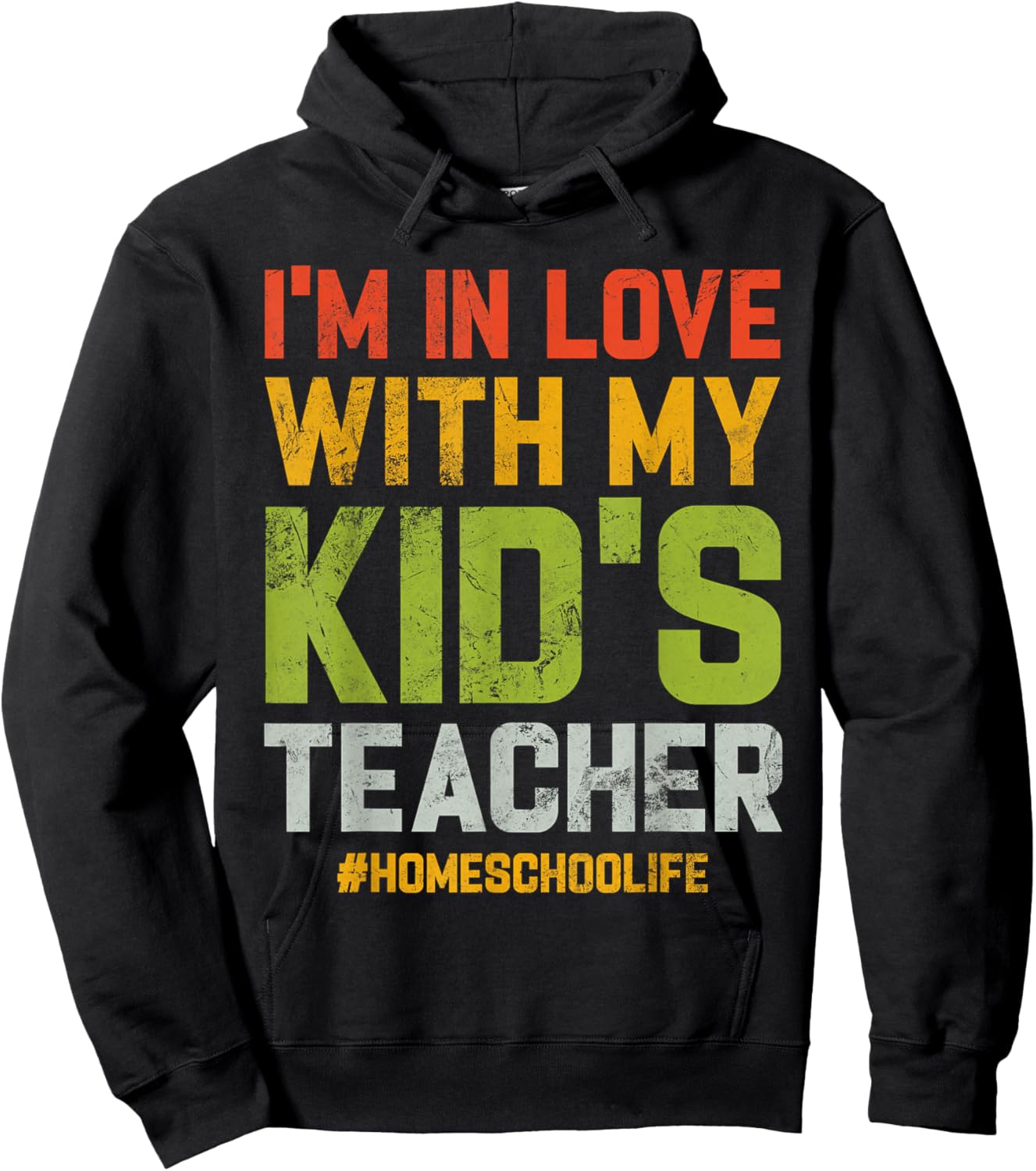 Homeschool Dad I'm In Love With My Kid's Teacher Vintage Hoodie - Hoodie | Black