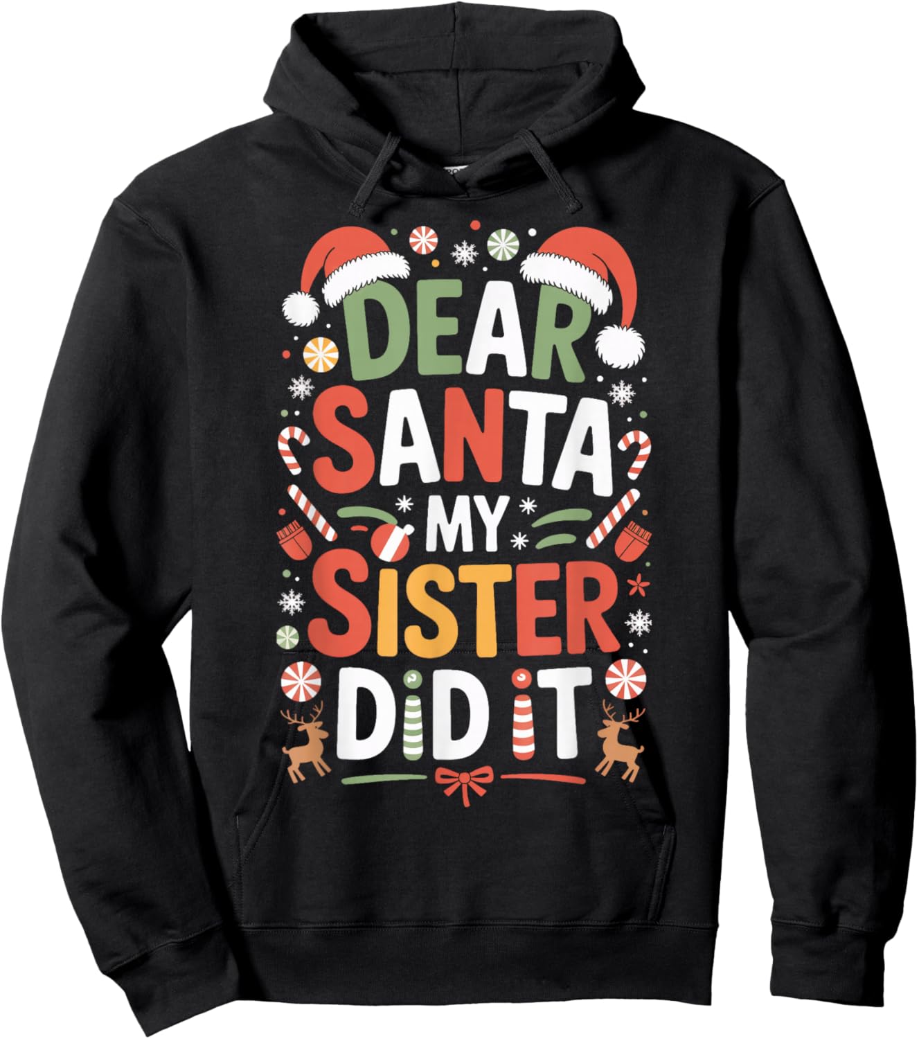 Dear Santa My Sister Did It Naughty Kids Xmas Sibling Hoodie - Hoodie | Black