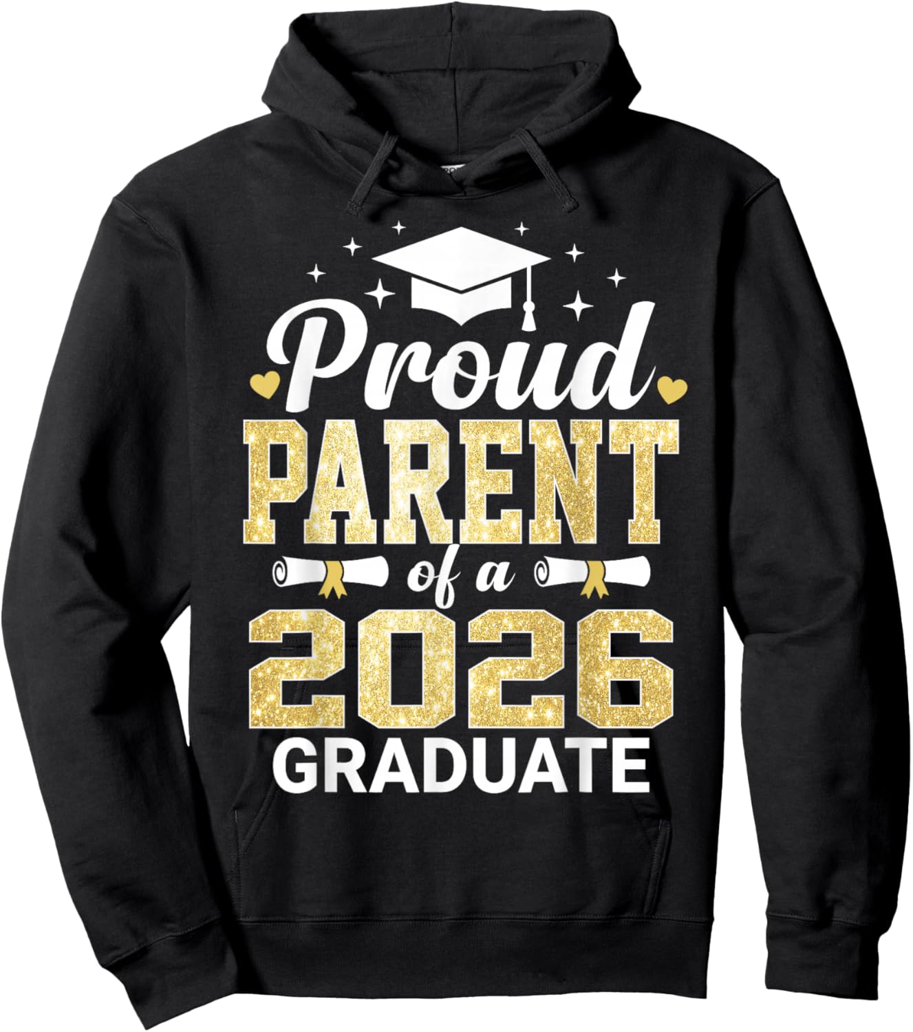Proud Parent of A 2026 Graduate Class of Graduation Hoodie - Hoodie | Black