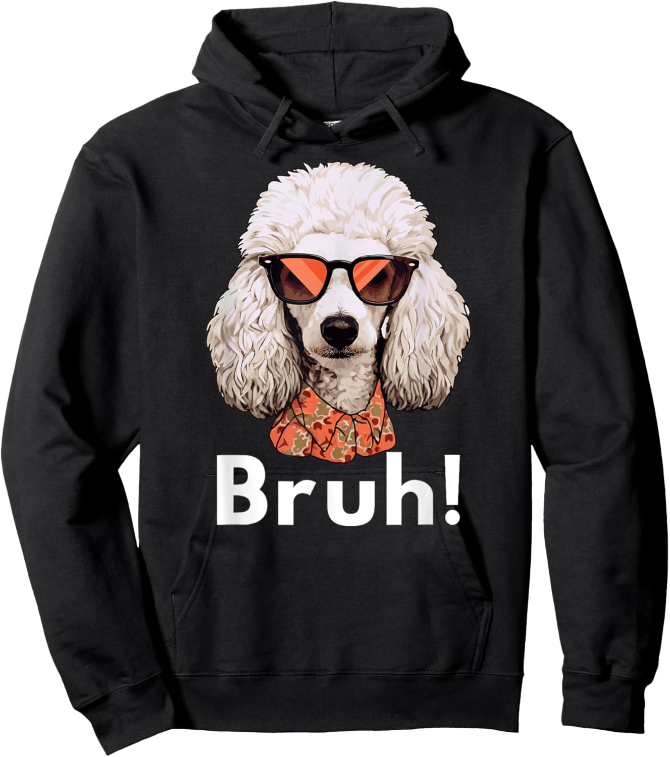 Funny Dog Bruh Meme Best Poodle Dog Dad Ever Doodle Women Kids Hoodie - Hoodie | Black