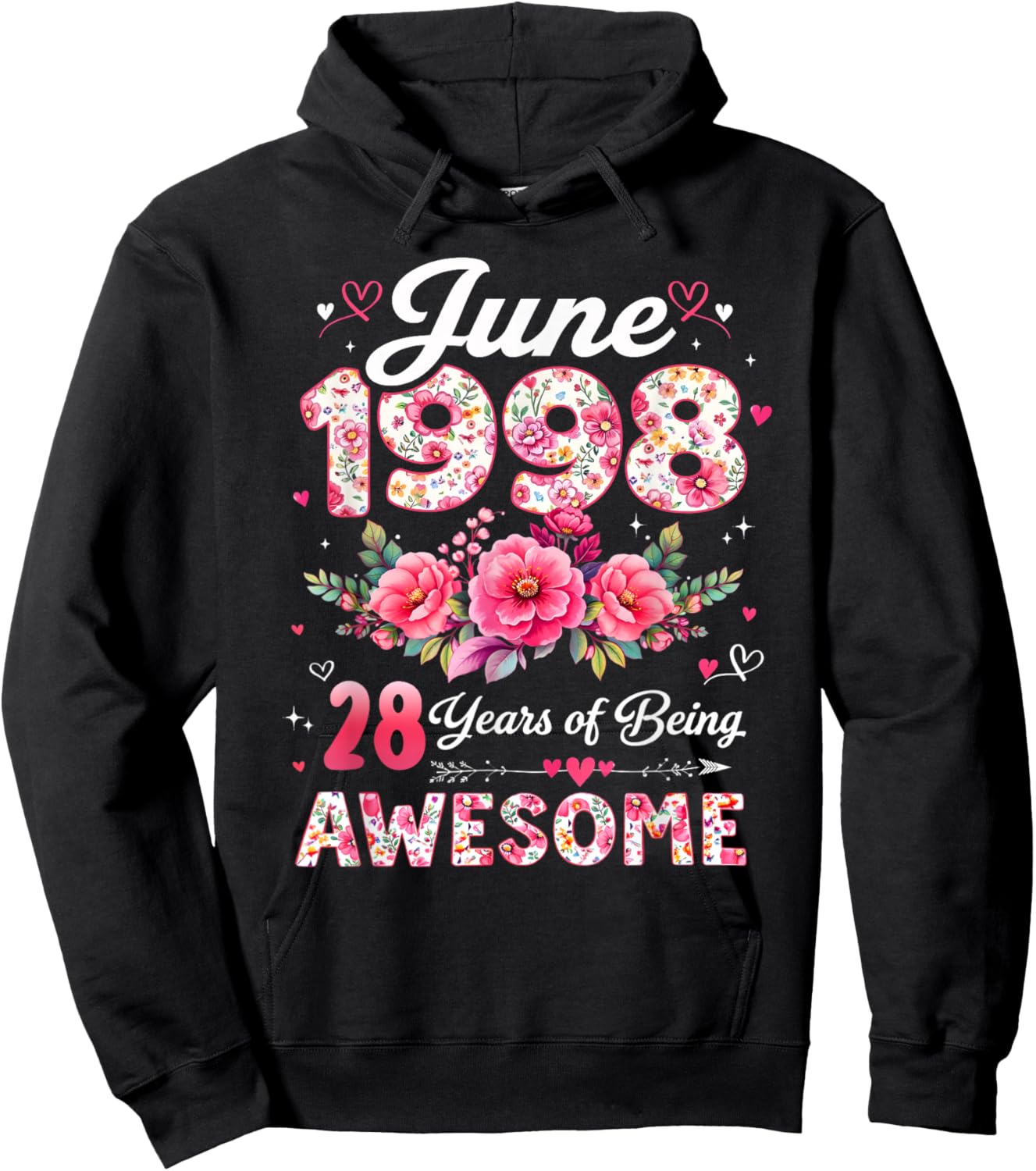 28 Year Old June 1998 Floral 28th Birthday Men Women Hoodie - Hoodie | Black