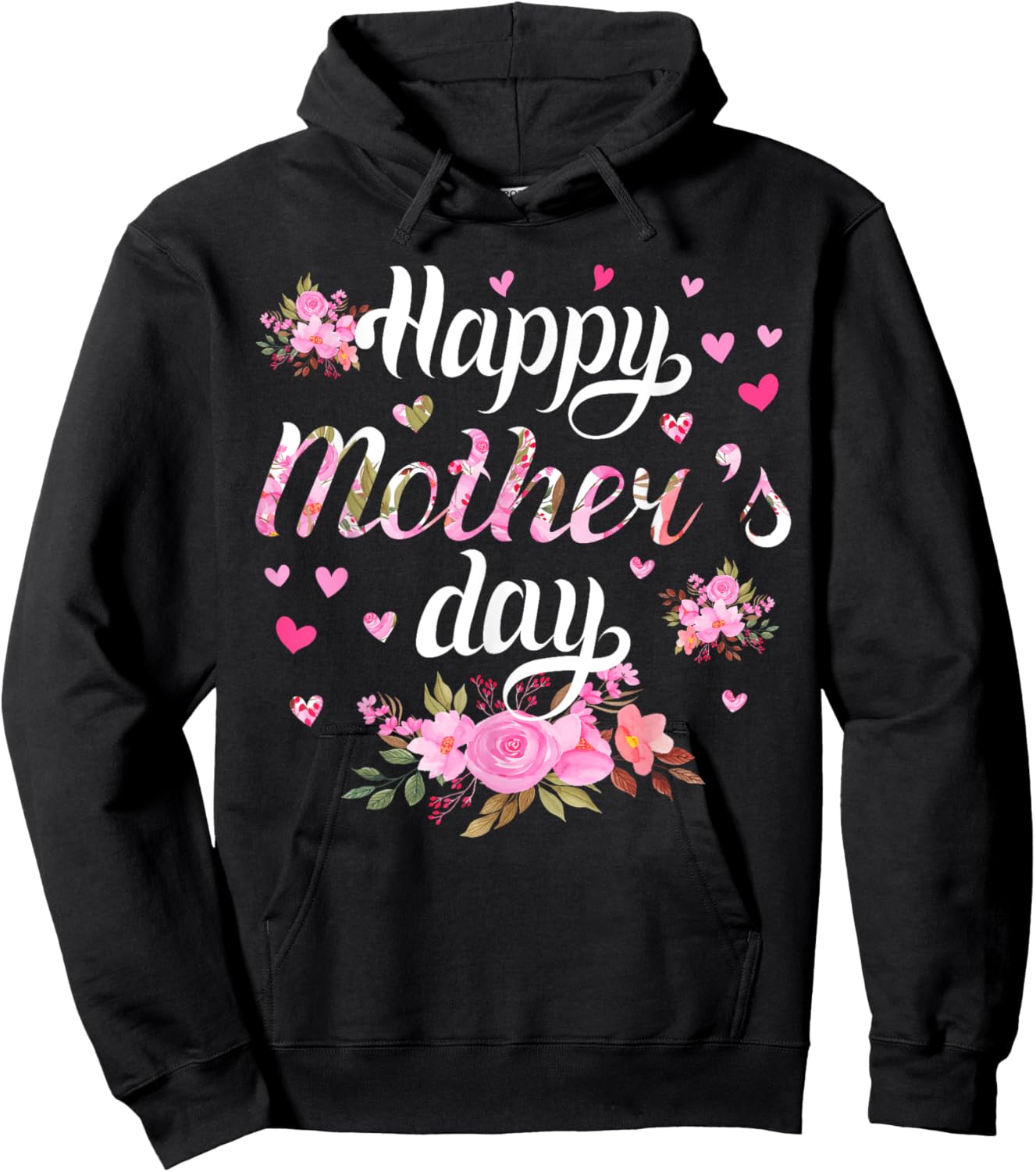 Happy Mother's Day Mommy Women Cute Grandma Floral Mom Hoodie - Hoodie | Black