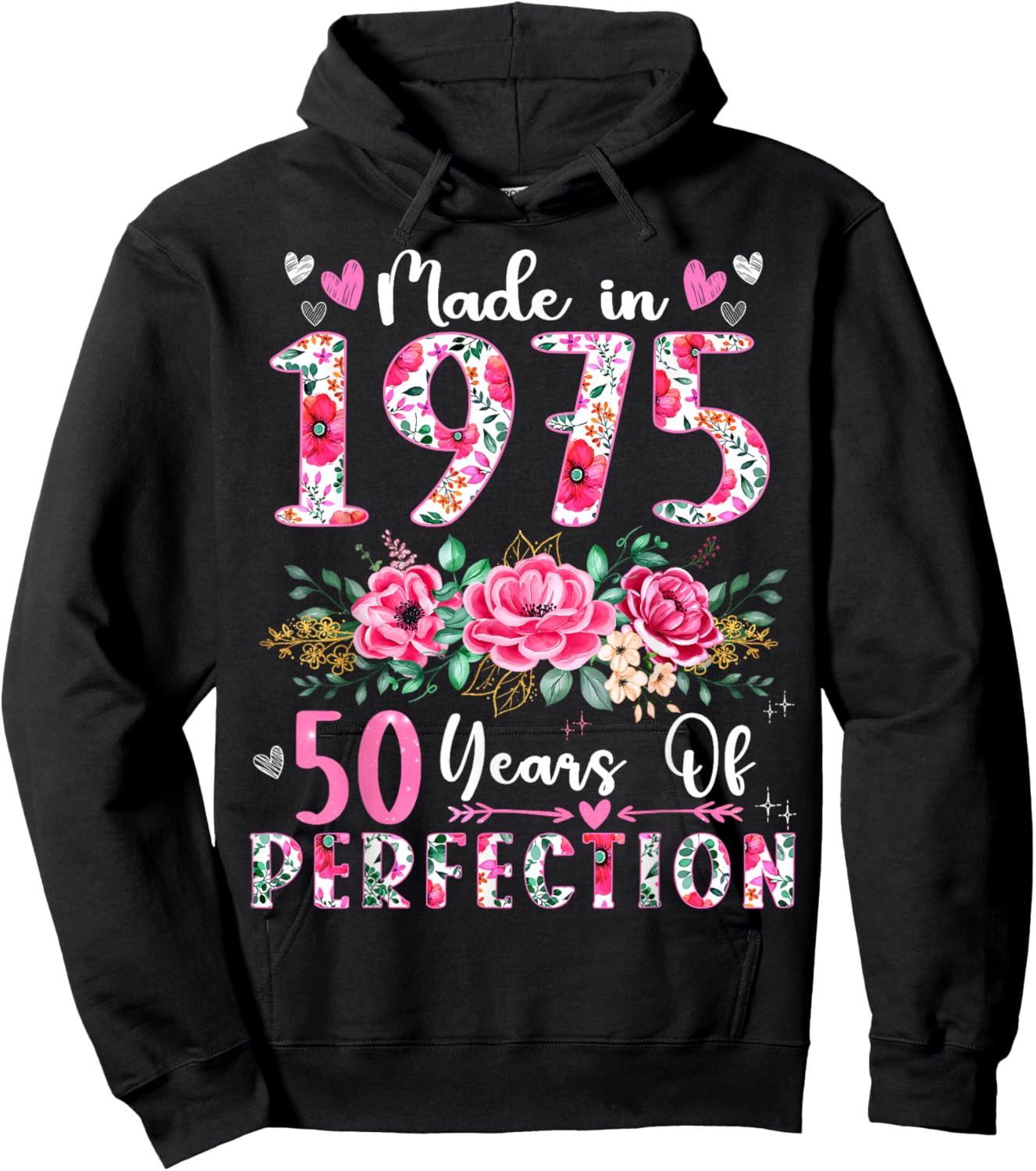 50 Year Old Made In 1975 Floral 50th Birthday Women Hoodie - Hoodie | Black