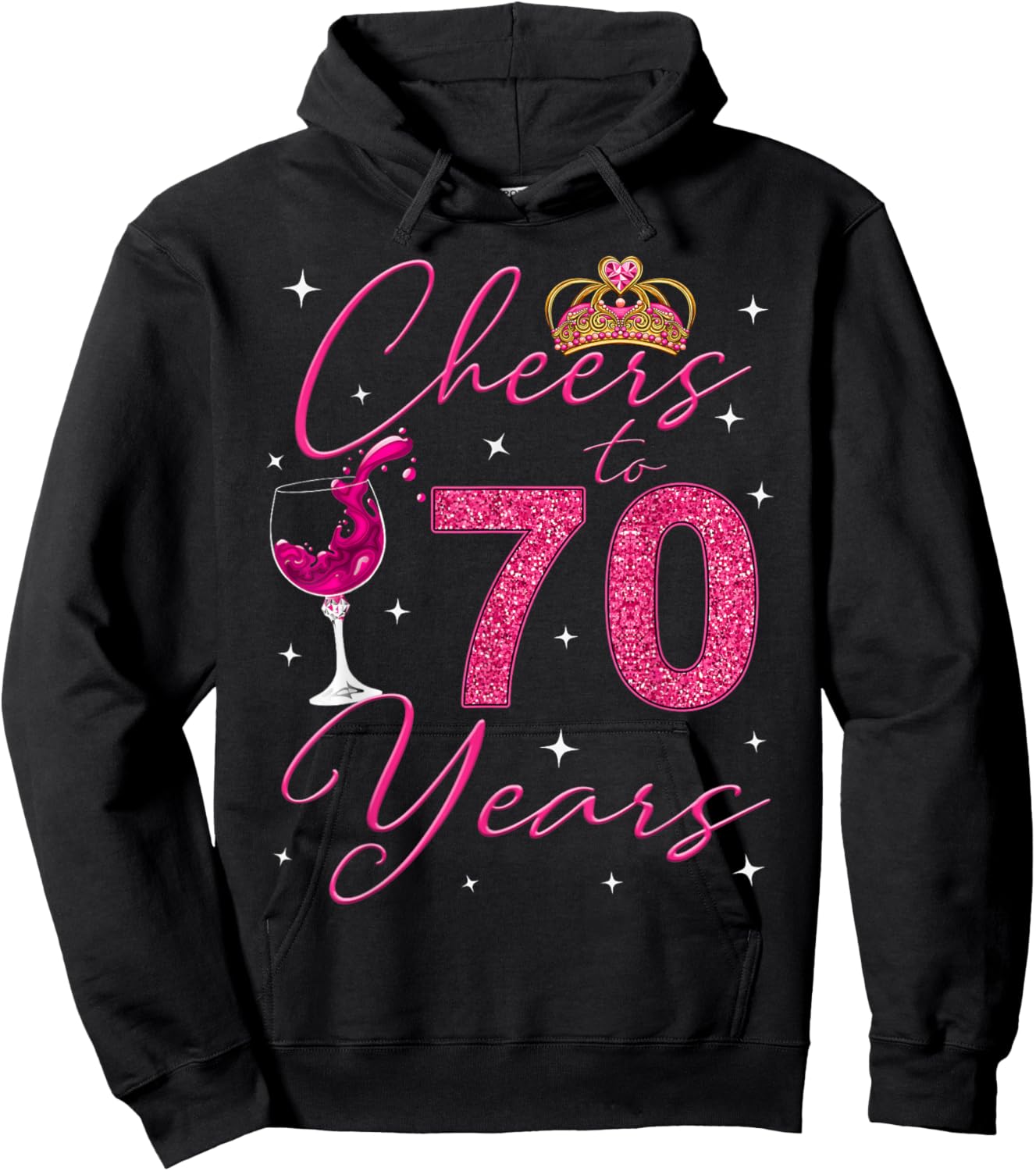 Cheers To 70 Years Old It's My 70th Birthday Women Hoodie - Hoodie | Black