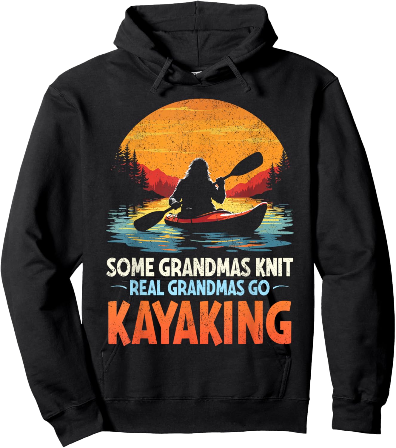 Some grandmas knit real grandmas go kayaking bigfoot retro Hoodie - Hoodie | Black