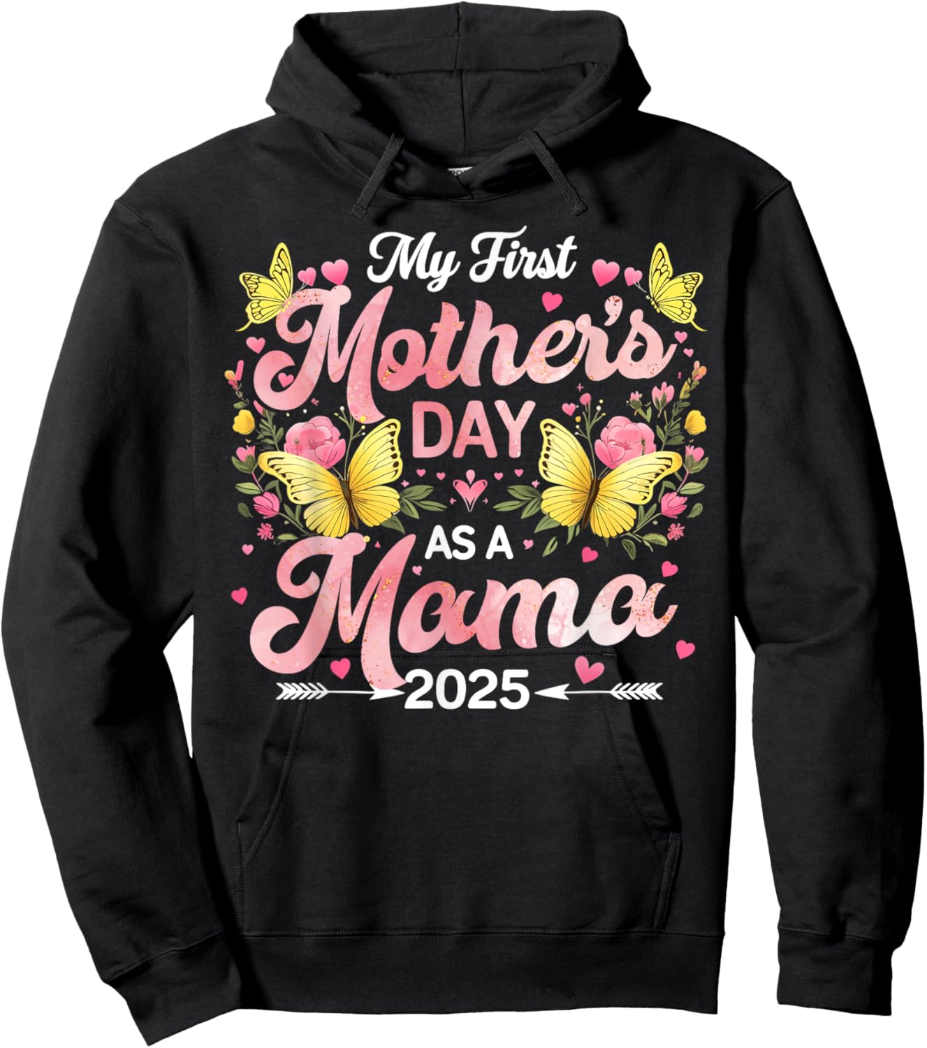 My First Mother's Day As A Mama 2025 Expecting New Baby Hoodie - Hoodie | Black