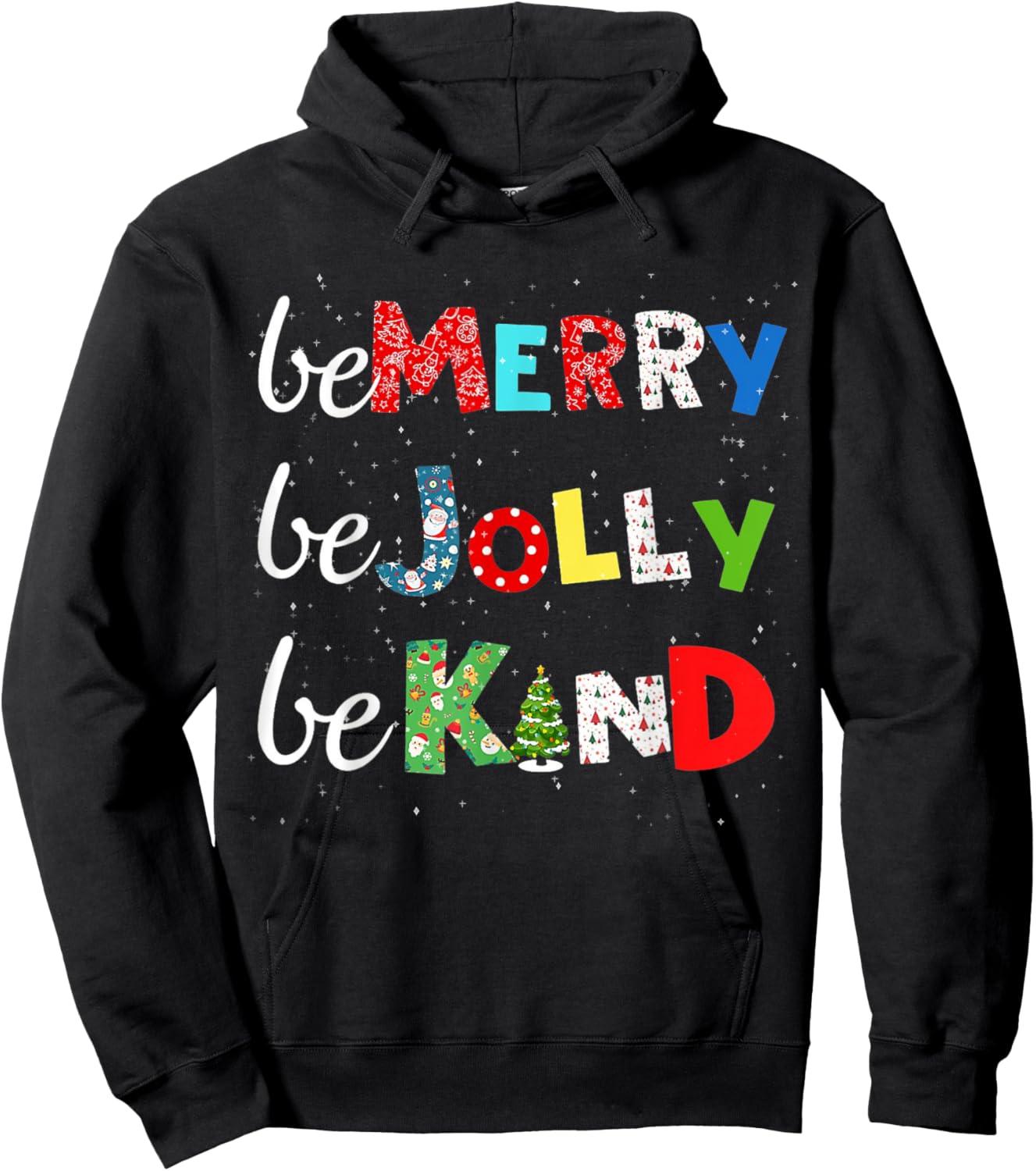 Be Merry Be Jolly Be Kind Christmas Tree Family Christmas Hoodie - Hoodie | Black