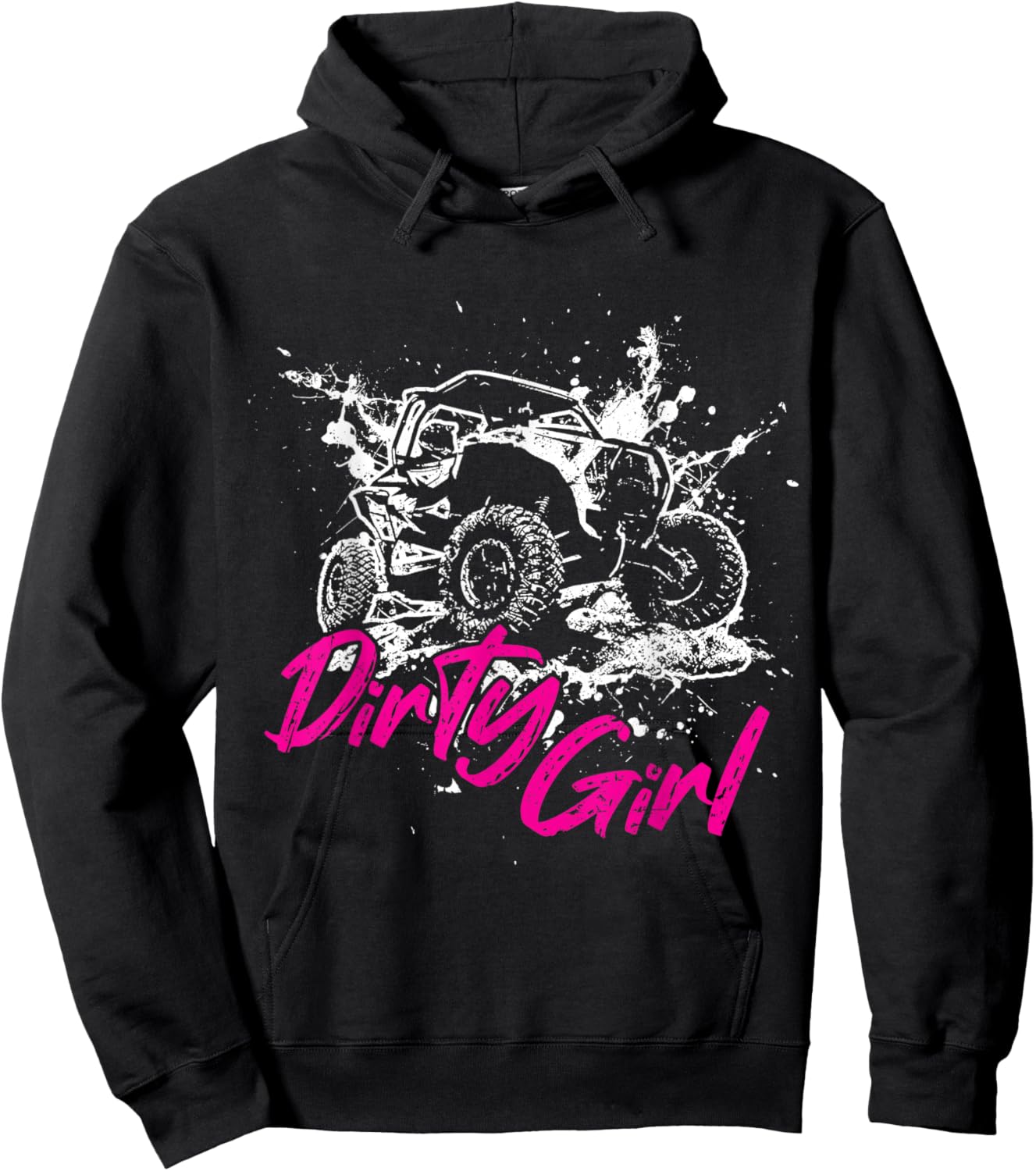 SXS UTV Dirty Girl Adventure Offroad Trail Riding Fun Hoodie - Hoodie | Black
