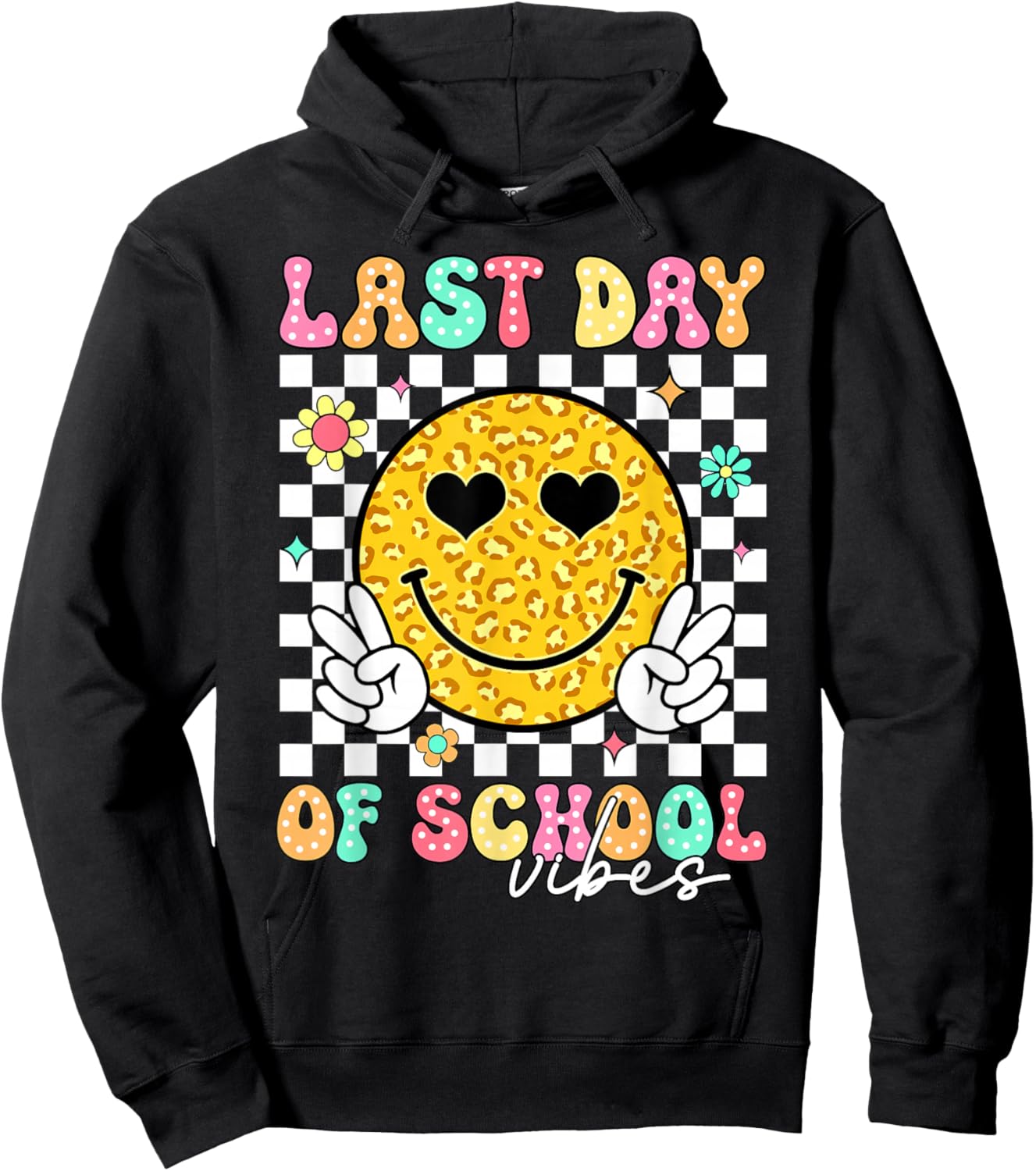 Last Day of School Vibes Teacher Kids Boys Girls Graduation Hoodie - Hoodie | Black
