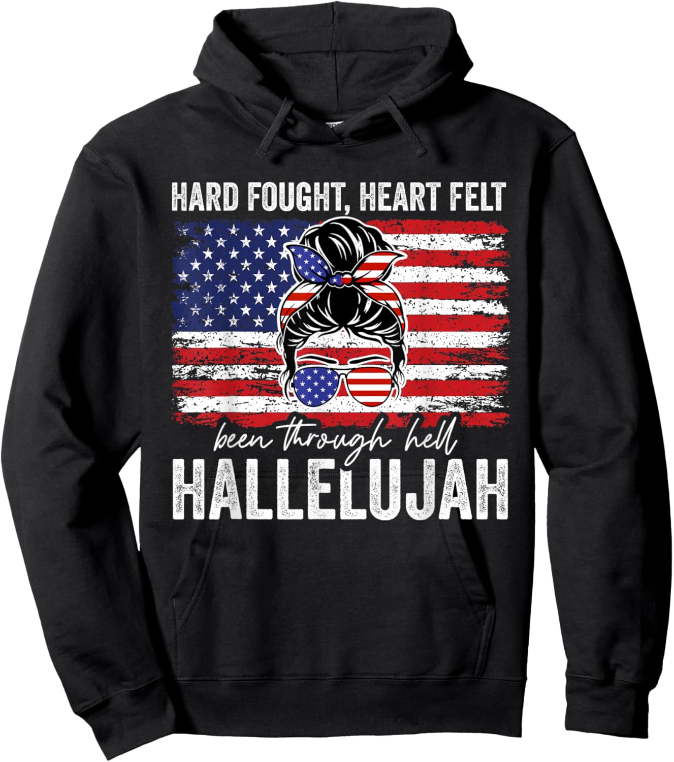 Hard Fought Heartfelt Been Through Hell Hallelujah Hoodie - Hoodie | Black