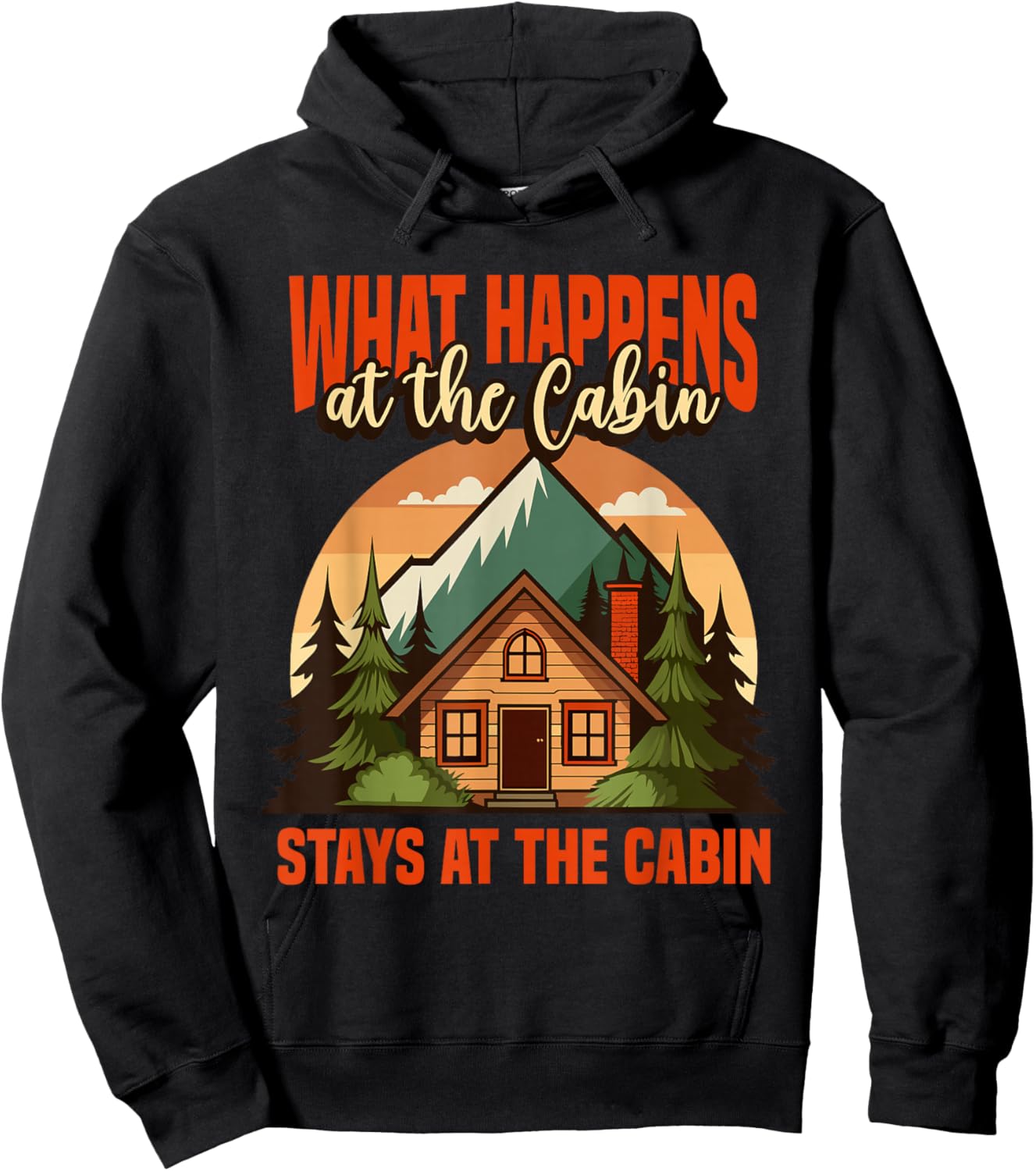 Retro Cabin What Happens At The Cabin Stays At The Cabin Hoodie - Hoodie | Black