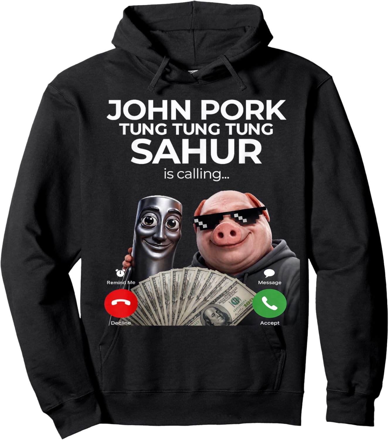 Tung Tung Tung Sahur John Pork Meme Brainrot Calling Hoodie - Hoodie | Black