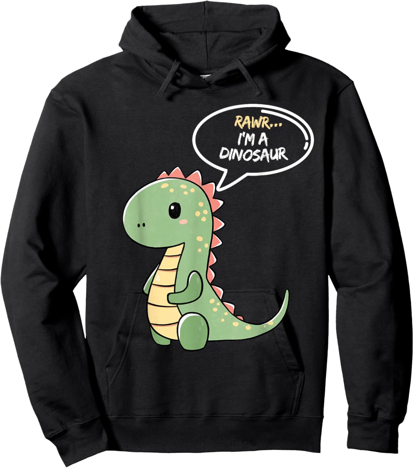 Rawr I'm a Dinosaur Fun and Cute I am a Dinosaur TRex Hoodie - Hoodie | Black
