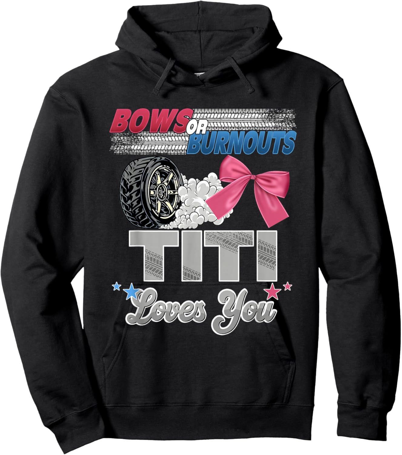 Burnouts or Bows Titi Loves You Gender Reveal Party Hoodie - Hoodie | Black