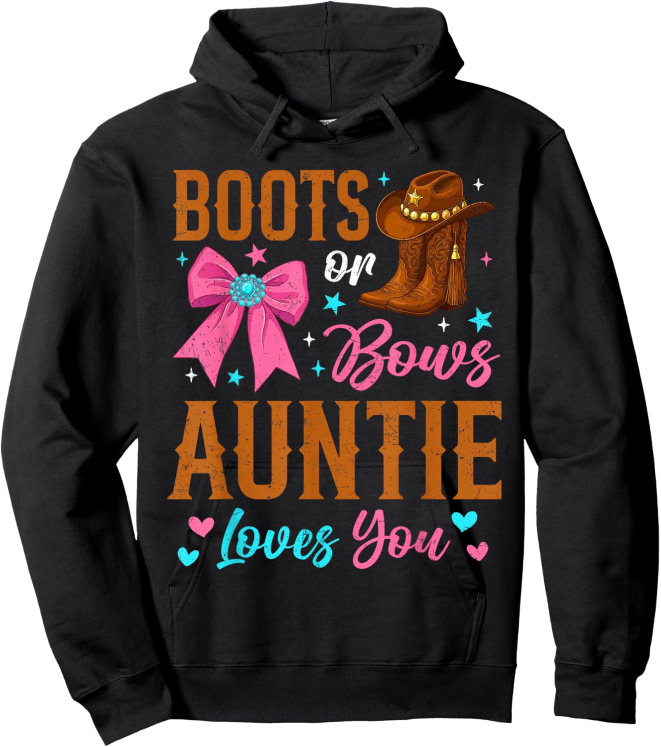 Boots Or Bows Auntie Loves You Western Gender Reveal Family Hoodie - Hoodie | Black
