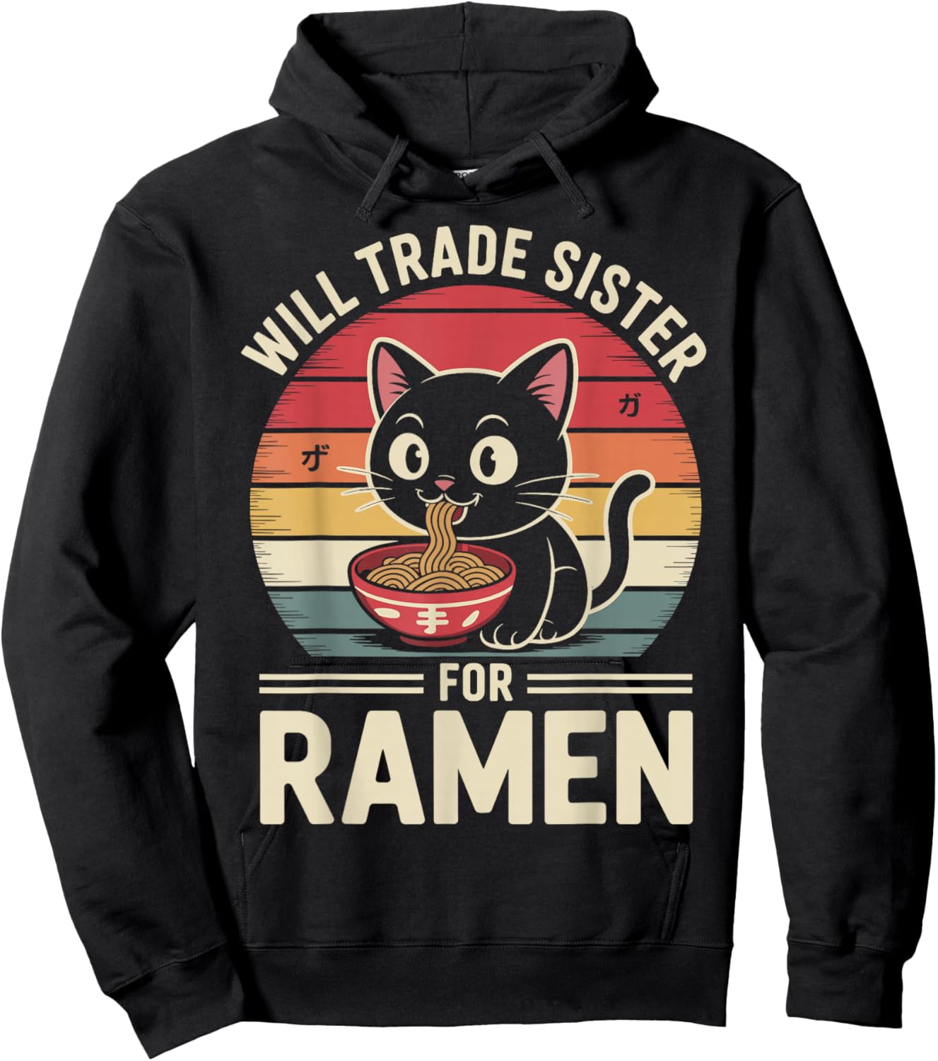 Funny Cat Ramen Trade Sister for Ramen Kawaii Anime Cat Hoodie - Hoodie | Black