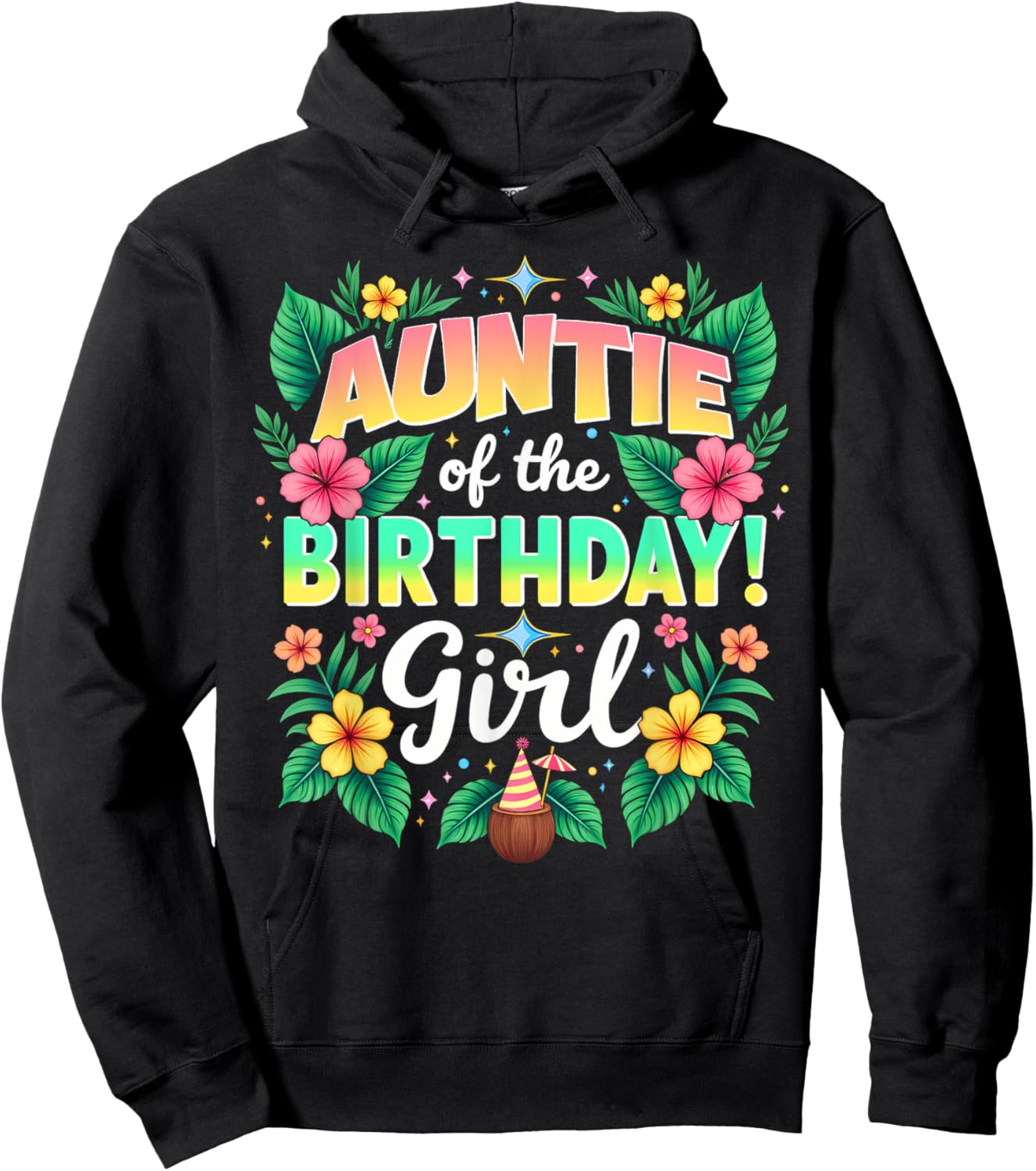 Aloha Hawaii Aunt Auntie Of The Birthday Girl Hoodie - Hoodie | Black