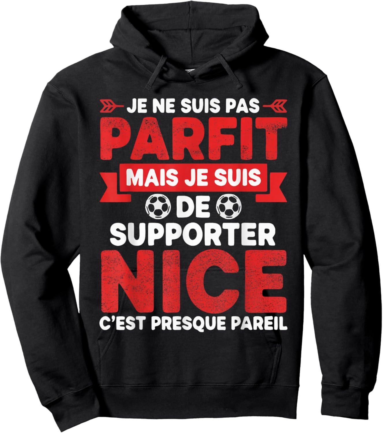 Cadeau Supporter Nice Foot Niçois Humour Originale Hoodie - Hoodie | Black