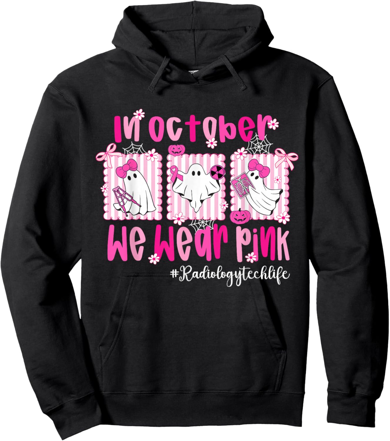 in October I Wear Pink Radiology Tech Life Breast Cancer Hoodie - Hoodie | Black