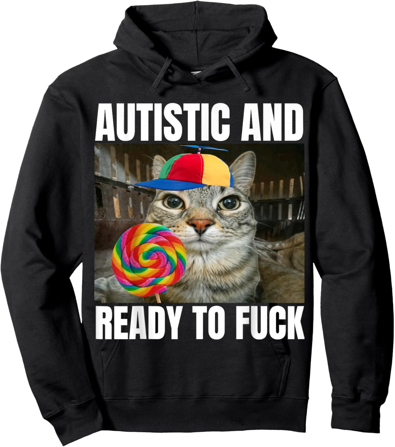 Autistic and Ready to F Hoodie - Hoodie | Black