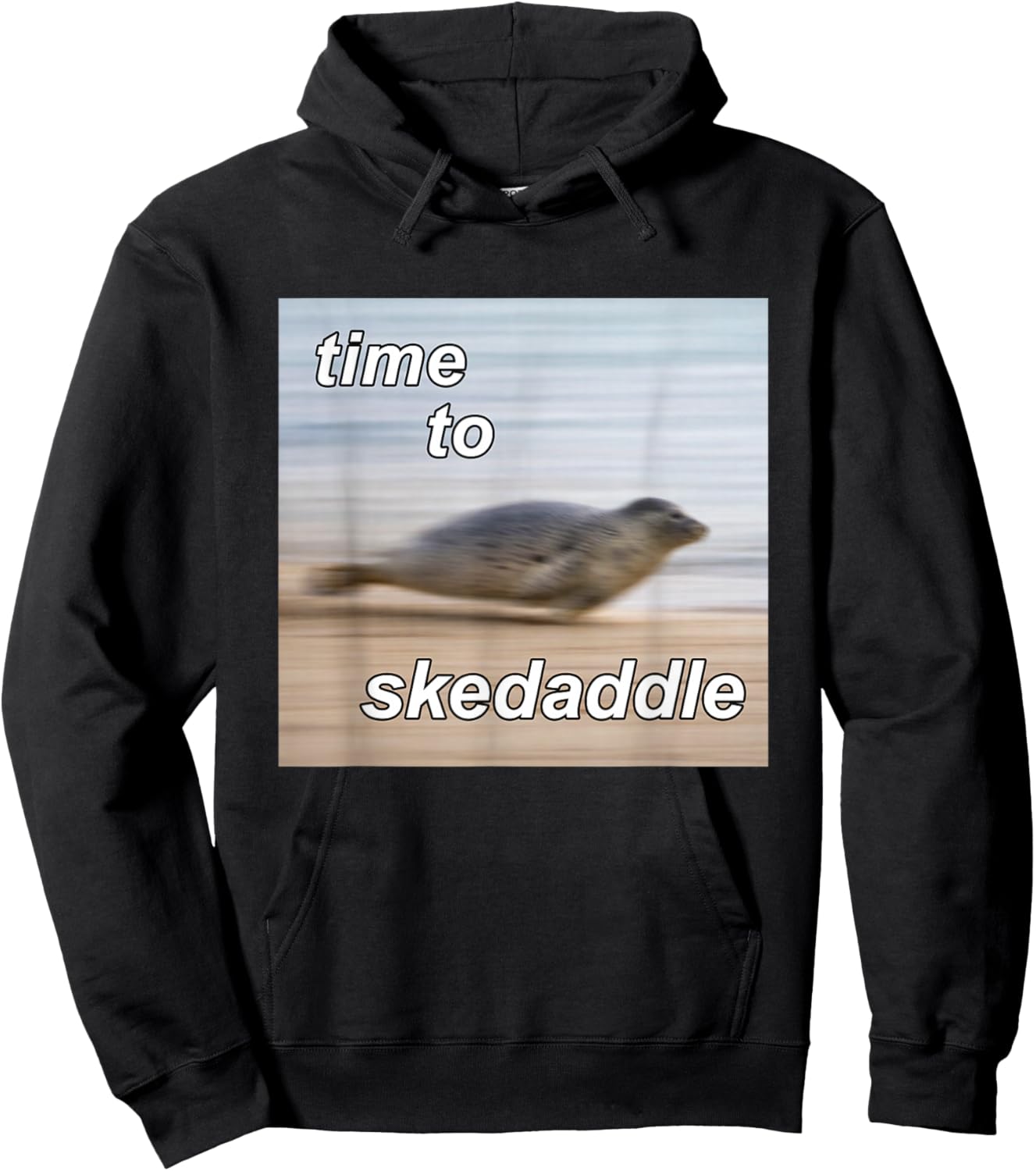 Time to Skedaddle Silly Seal Meme Funny Hoodie - Hoodie | Black