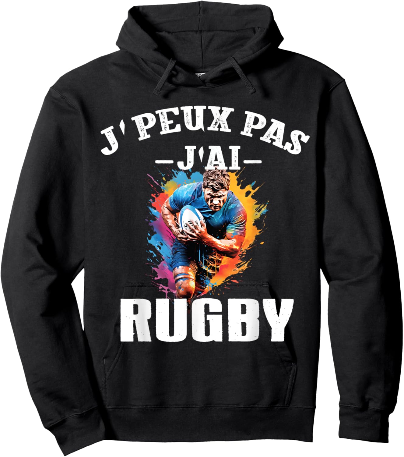 Rugby Humour Je Peux Pas J'ai Rugby humour rugby Hoodie - Hoodie | Black