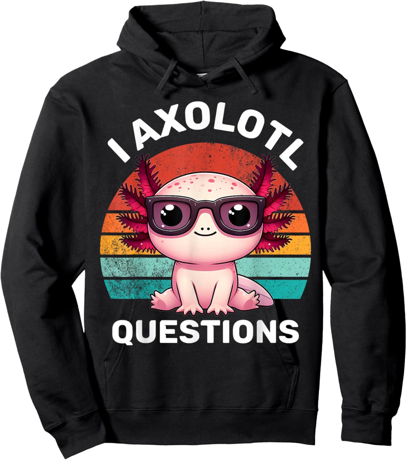 I Axolotl Questions Kids Funny Cute Axolotl Retro Vintage Hoodie - Hoodie | Black