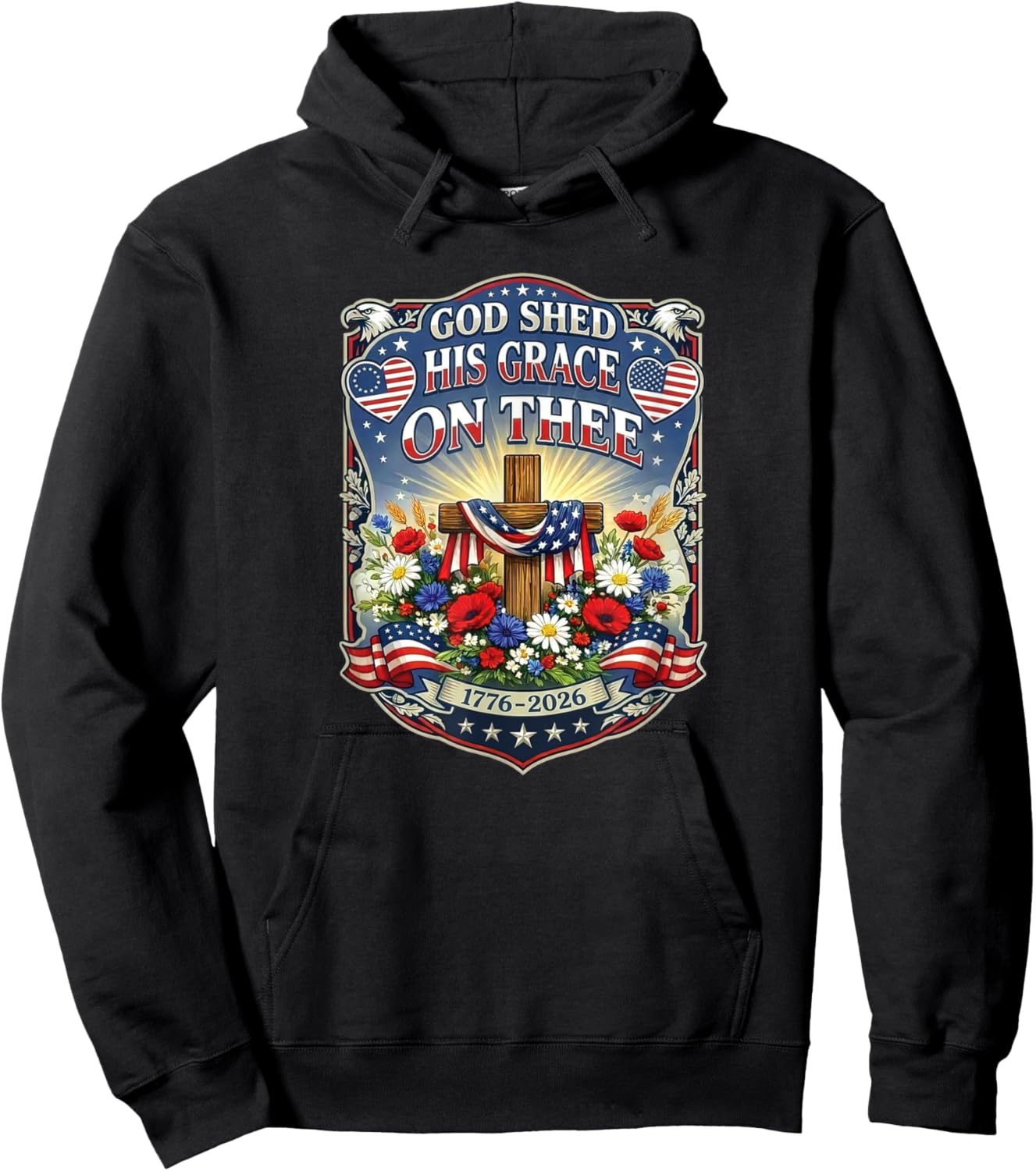 Patriotic USA 1776-2026 Cross God Shed His Grace On Thee Hoodie - Hoodie | Black