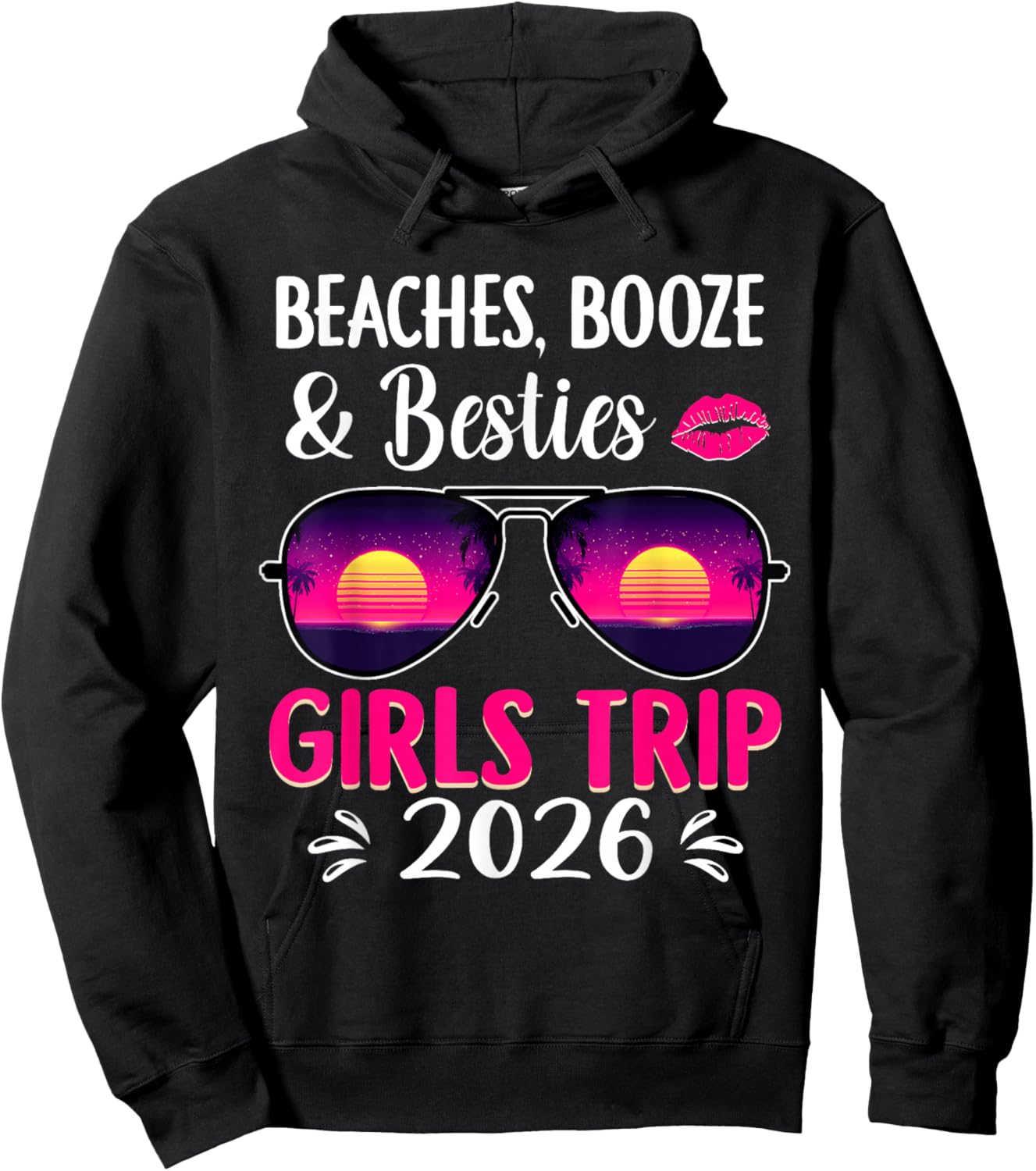Beaches Booze and Besties Girls Trip 2026 Summer Hoodie - Hoodie | Black