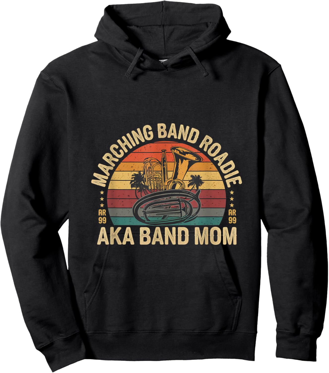 Marching Band Roadie Aka Band Mom Music Parent Support Hoodie - Hoodie | Black