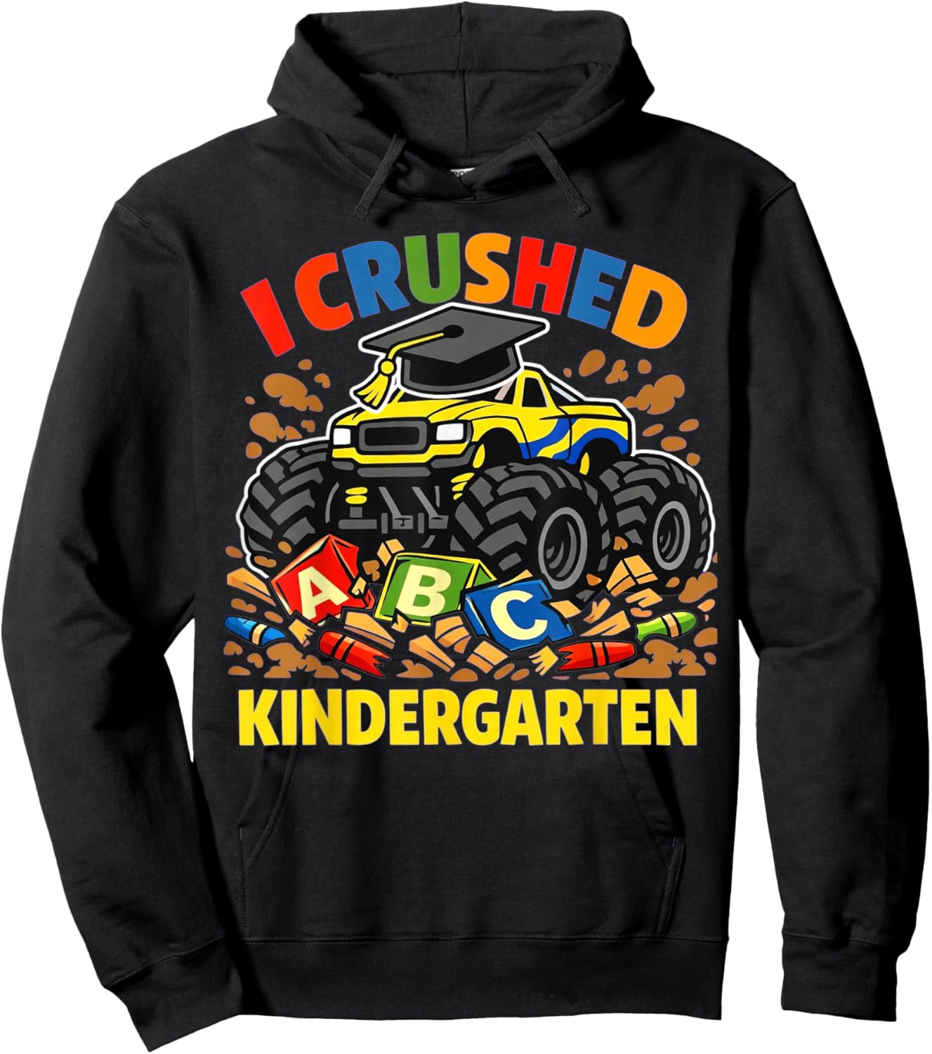 I Crushed Kindergarten Monster Truck Graduation Boys Kids Hoodie - Hoodie | Black