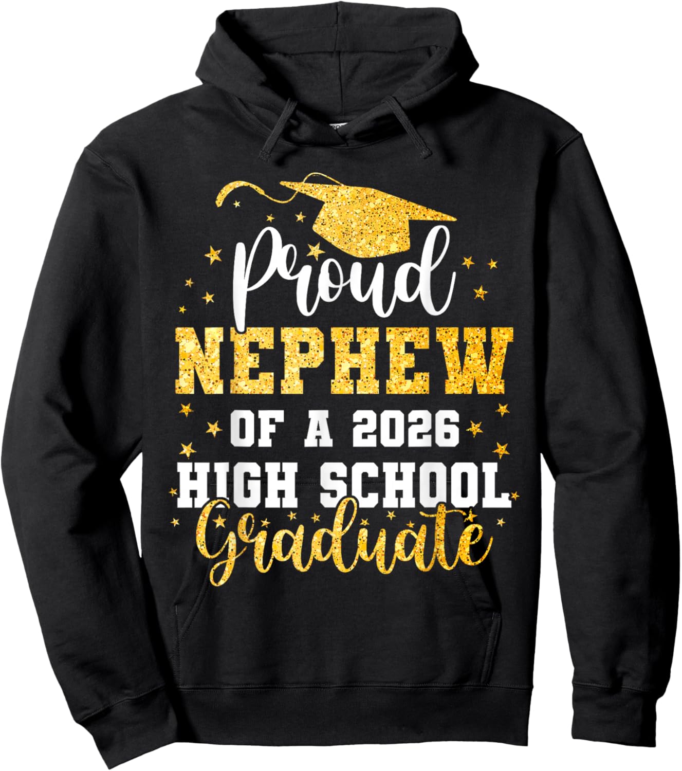 Proud Nephew of A Class 2026 High School Graduate Graduation Hoodie - Hoodie | Black