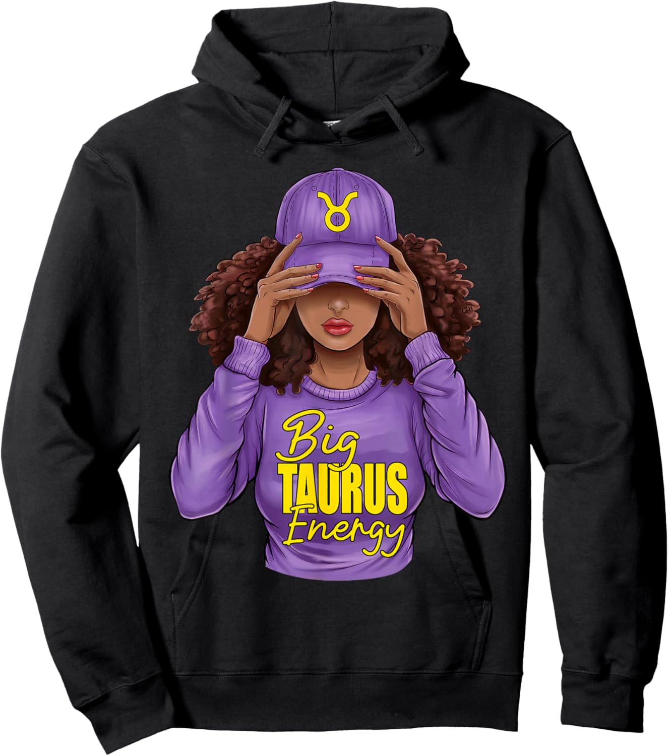 Big Taurus Energy Zodiac Birthday Afro Girl Black Woman Hoodie - Hoodie | Black