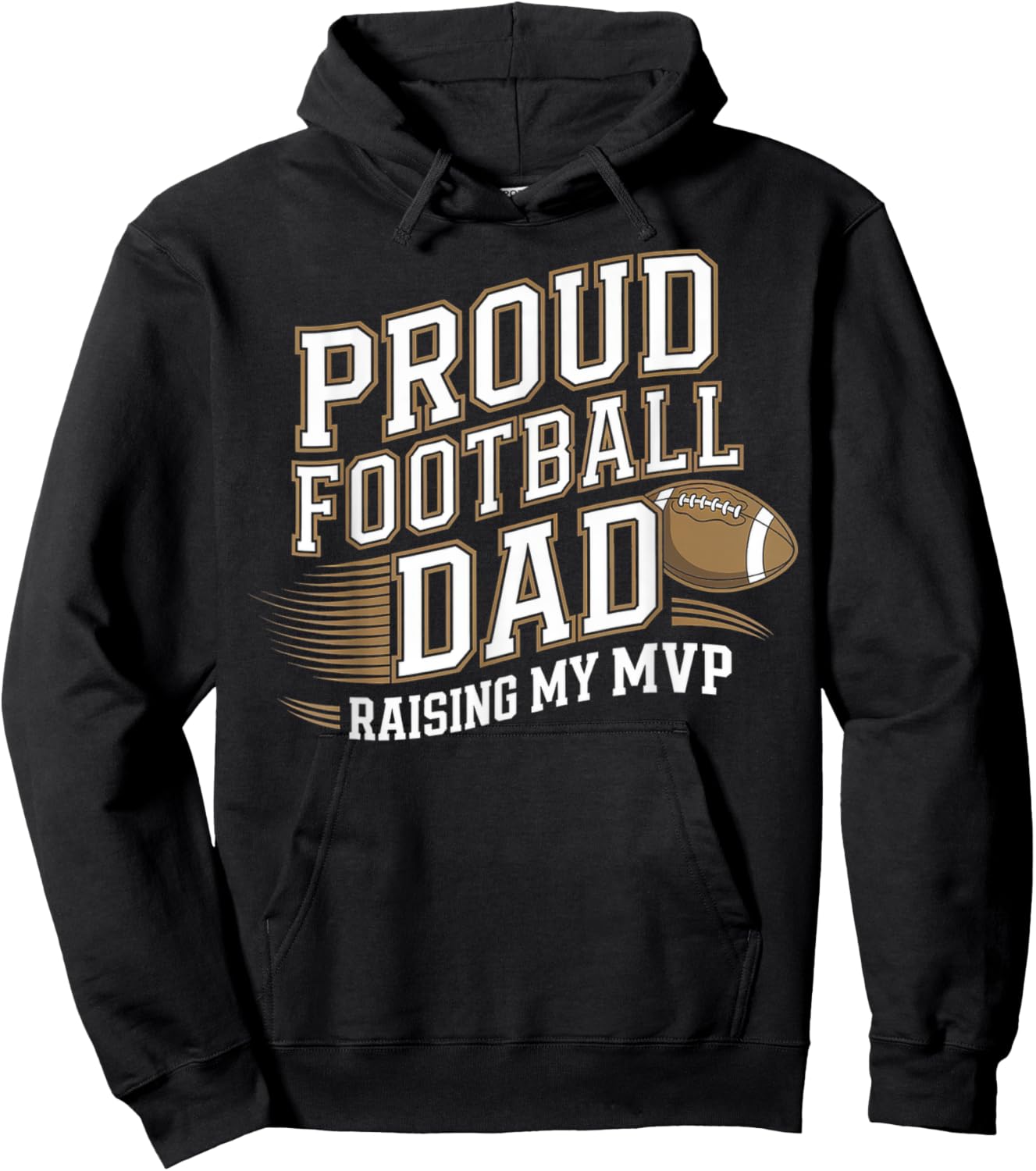 Proud Football Dad Raising My MVP Hoodie - Hoodie | Black