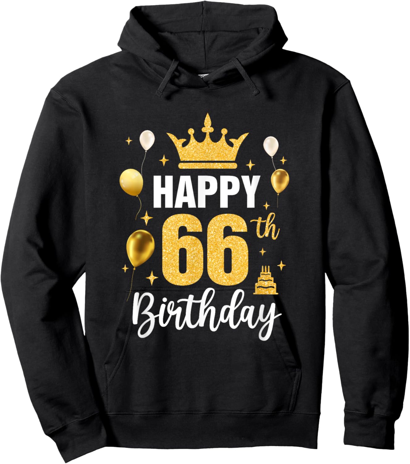 Happy 66Th Birthday Idea For 66 Years Old Man And Woman Hoodie - Hoodie | Black