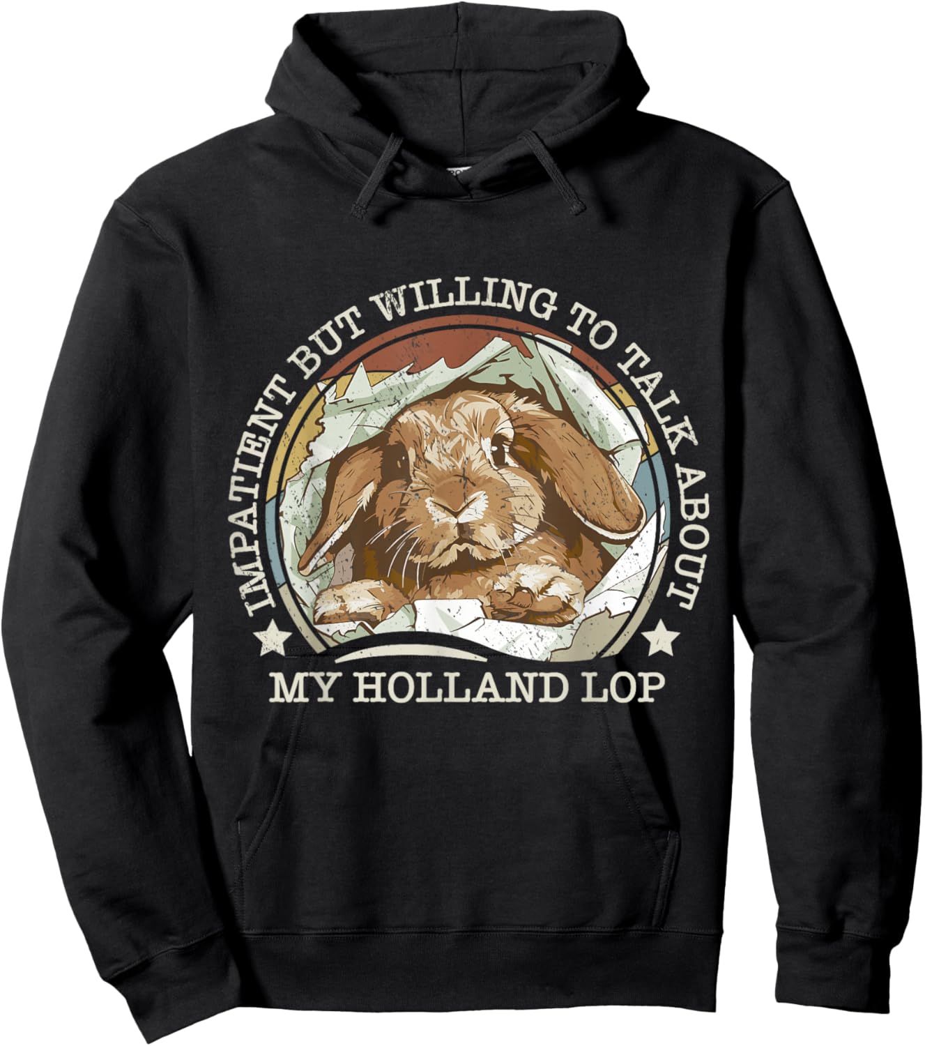 Holland Lop Mom Rabbit Impatient Joke Funny Vintage Bunny Hoodie - Hoodie | Black